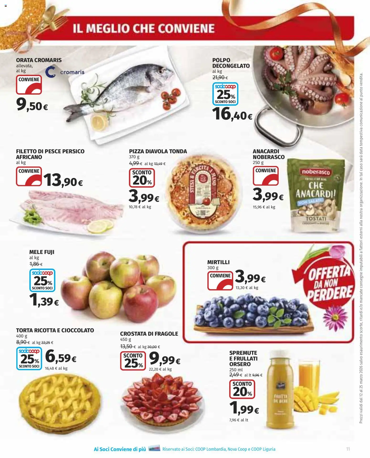 Volantino COOP del 12.03.2026 | Pagina: 11 | Prodotti: Fragole, Orata, Anacardi, Torta