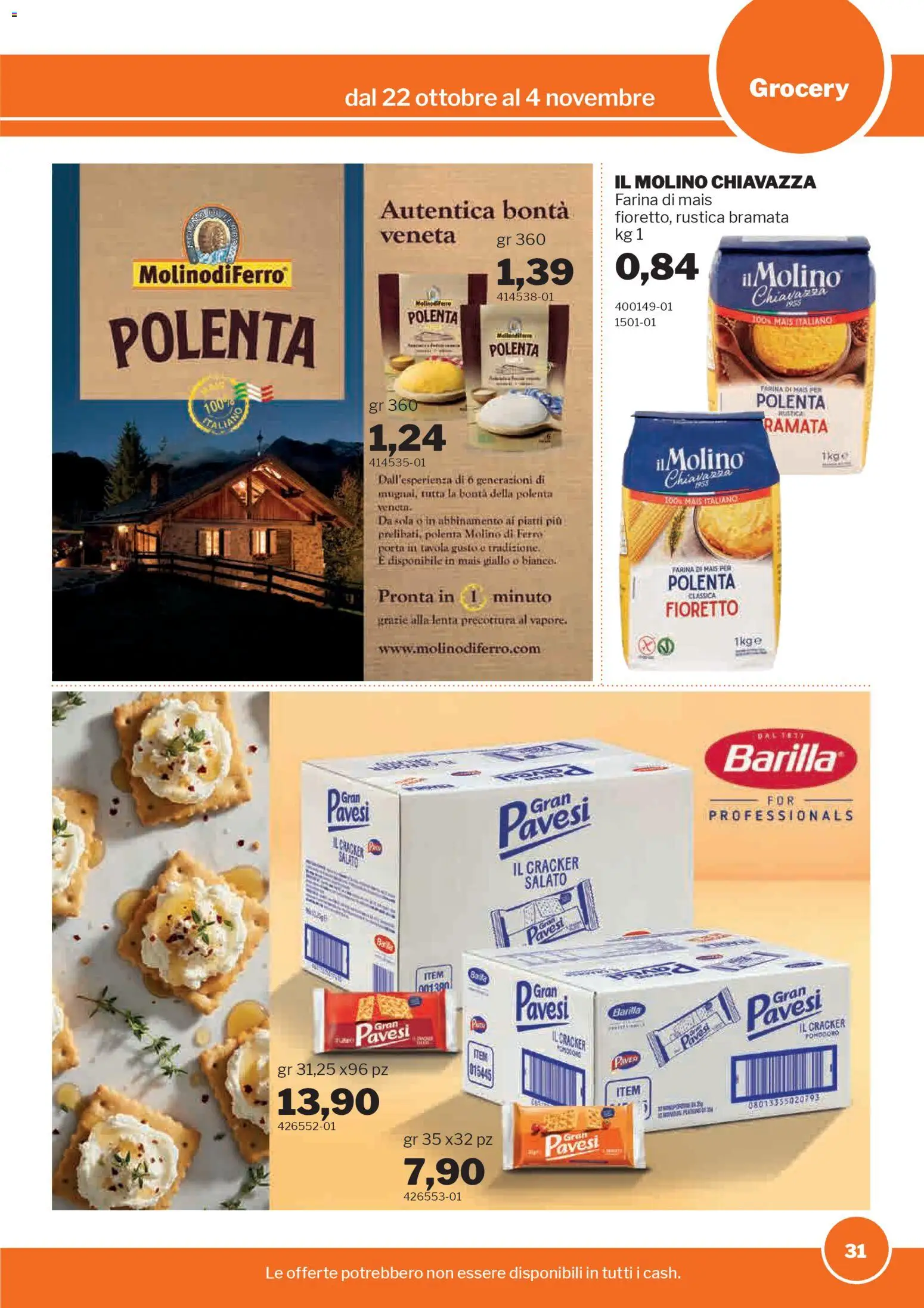 Volantino Sogegross del 22.10.2025 | Pagina: 31 | Prodotti: Pomodoro, Farina, Mais