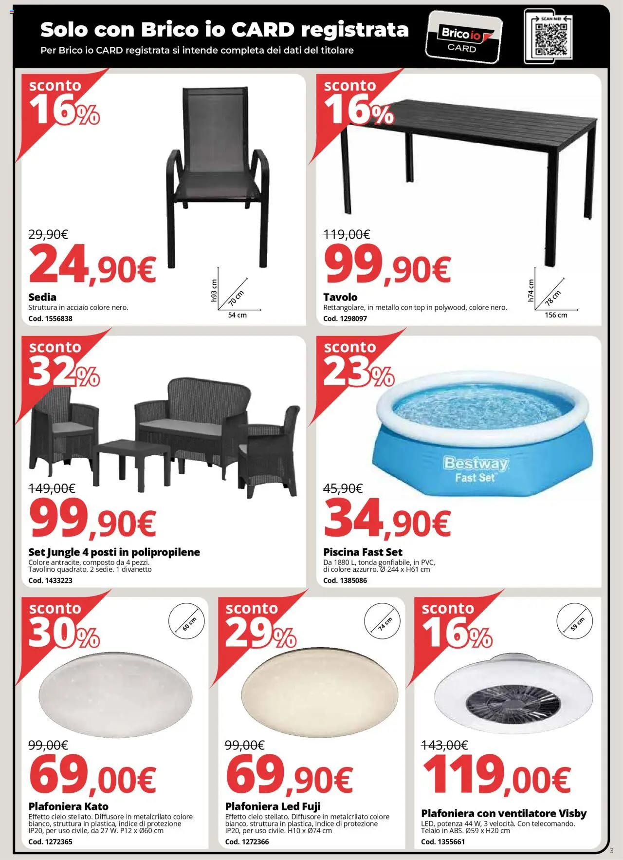Volantino Brico io del 31.07.2025 | Pagina: 3 | Prodotti: Tavolino, Top, Piscina, Tavolo