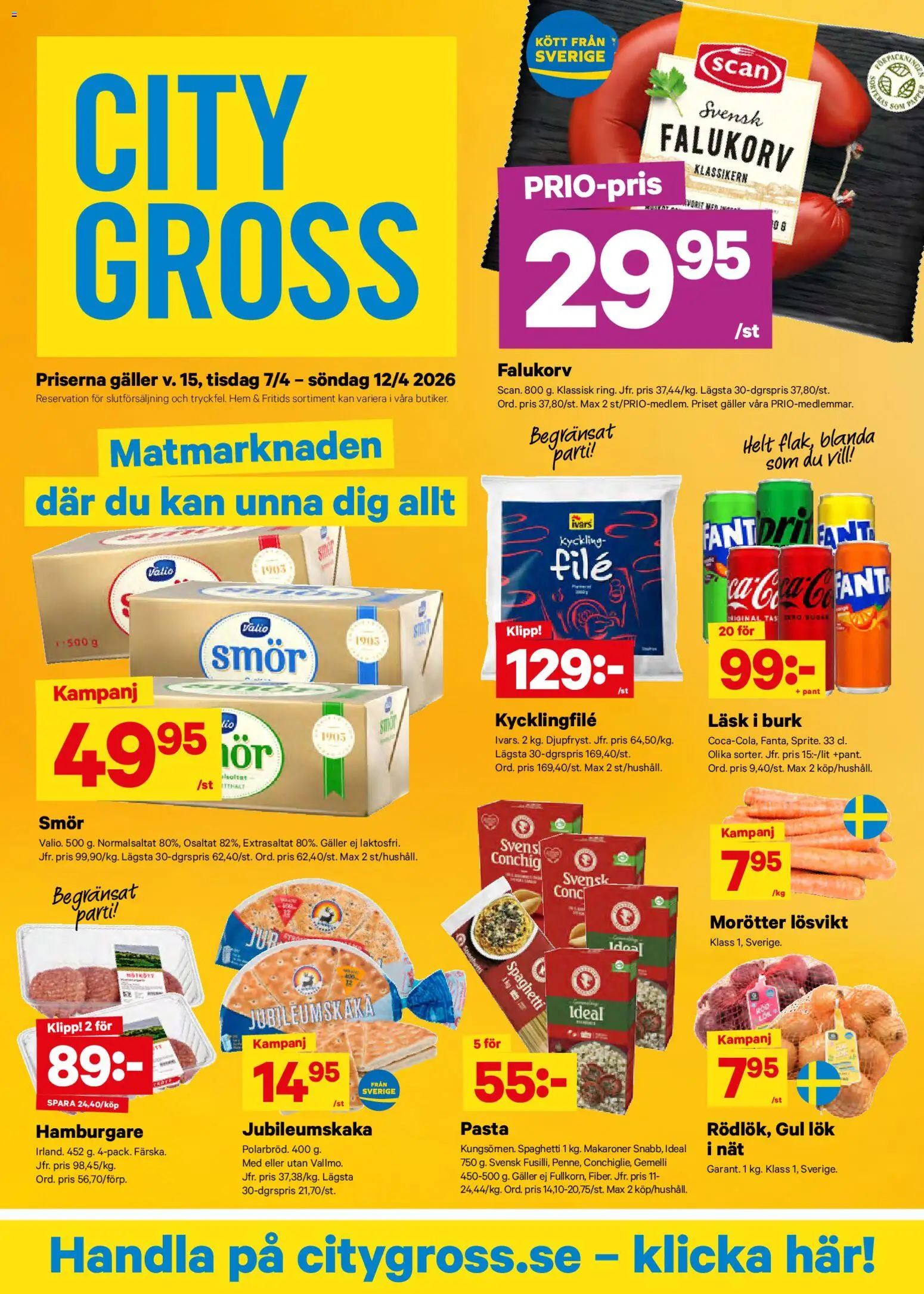 City Gross reklamblad aktuell från 07.04.2026 | Sida: 1 | Produkter: Falukorv, Smör, Gul lök, Pasta