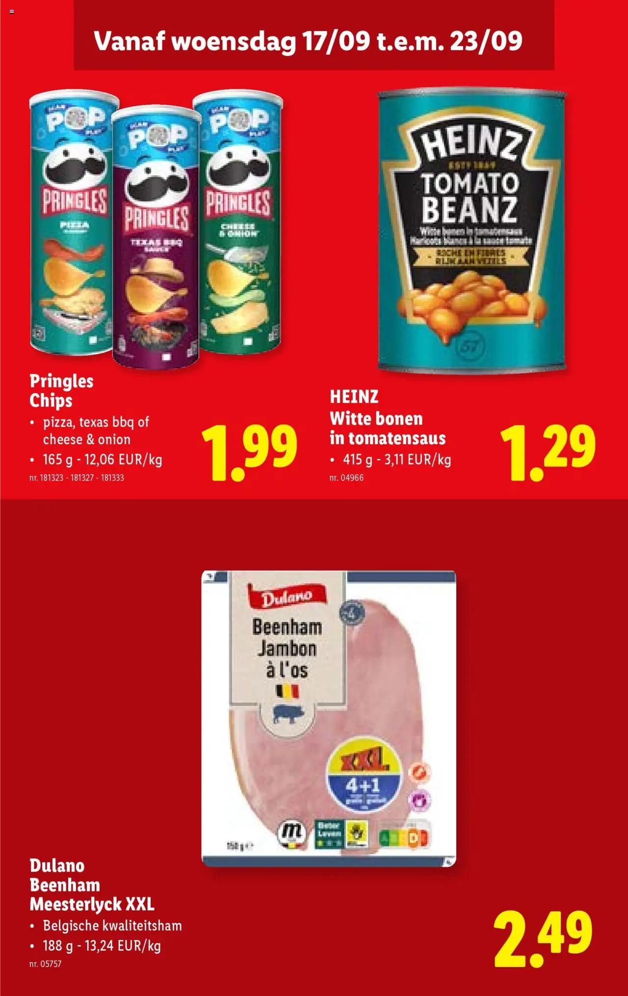  | Pagina: 22 | Producten: Ham, Chips, Pringles