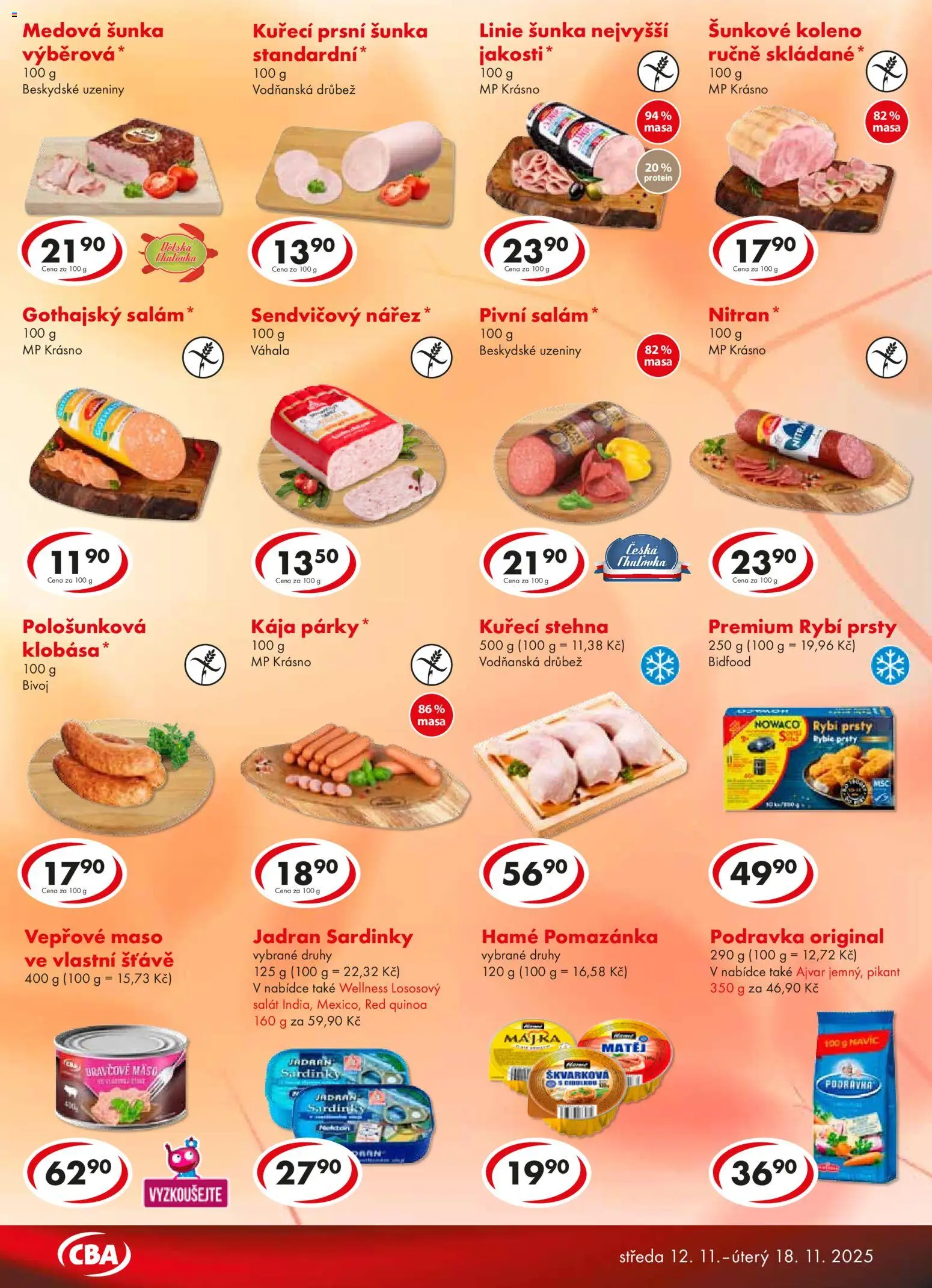 CBA leták - Premium od 12.11.2025 | Strana: 3 | Produkty: Uzeniny, Pomazánka, Kuřecí stehna, Protein