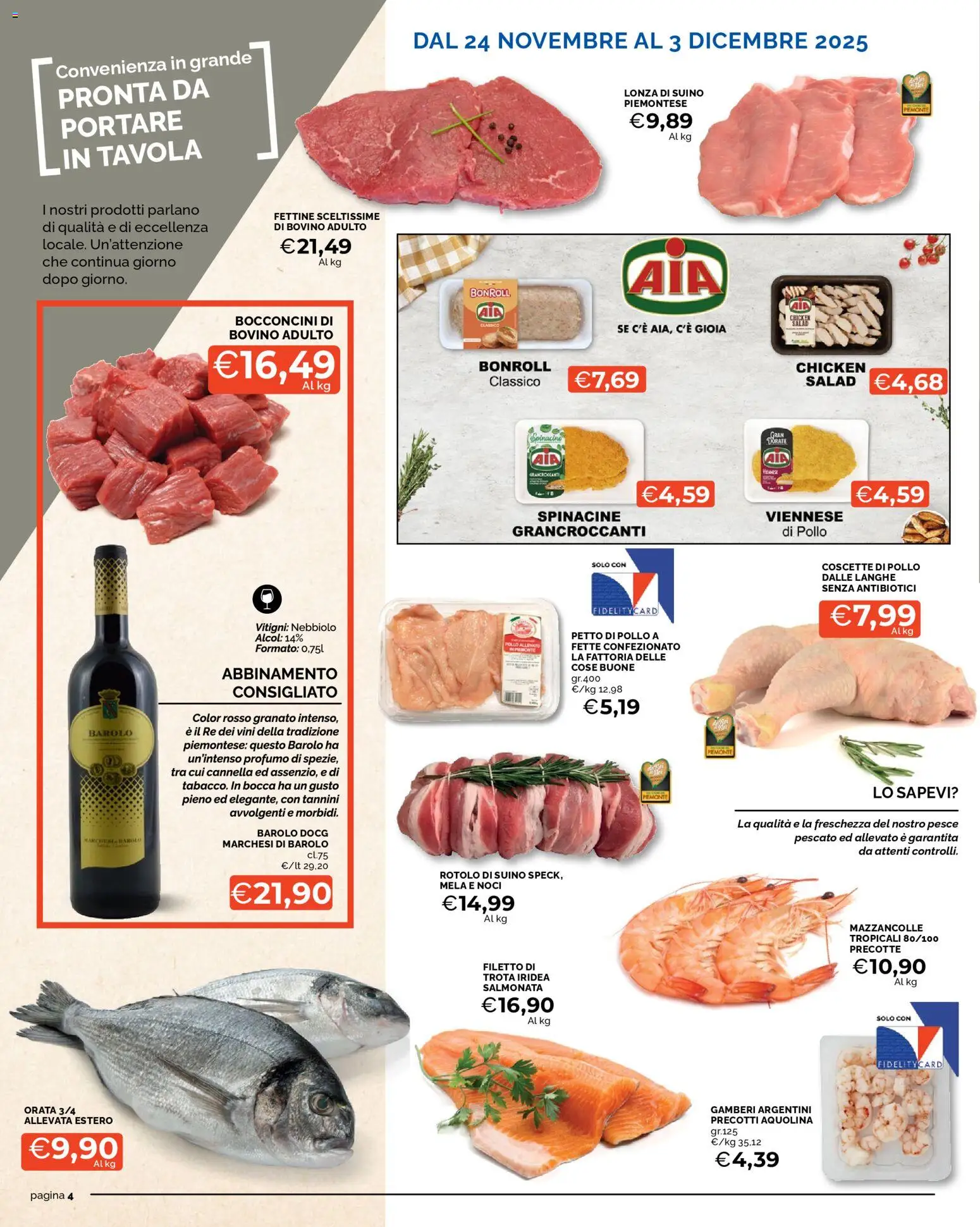 Volantino Mercatò del 24.11.2025 | Pagina: 4 | Prodotti: Petto di Pollo, Orata, Suino, Profumo