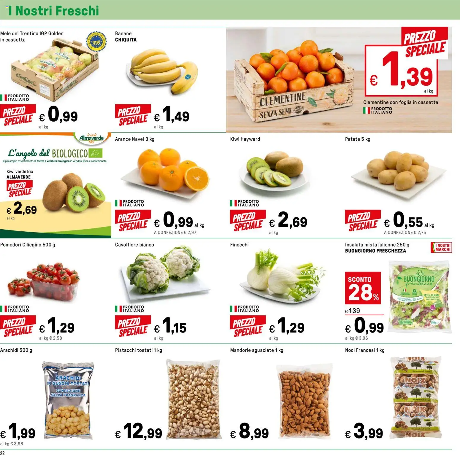 Volantino Iper del 24.11.2025 | Pagina: 22 | Prodotti: Pomodori, Noci, Mandorle, Fragranza