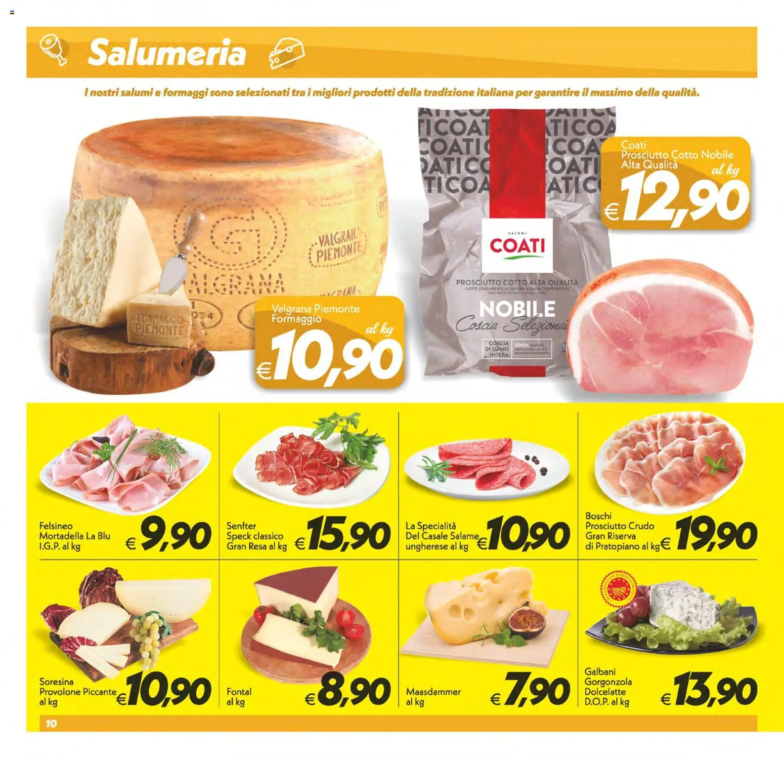 Volantino SuperConveniente del 04.11.2025 | Pagina: 10 | Prodotti: Prosciutto Crudo, Salame, Suino, Mortadella