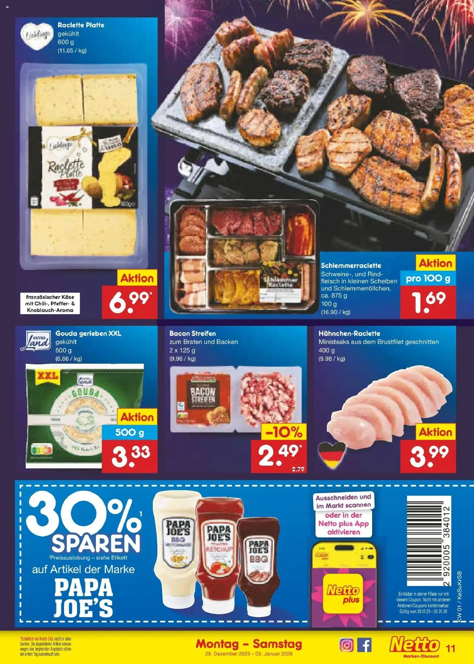 Netto Marken-Discount prospekt Jüchen	 – gültig ab 28.12.2025 | Seite: 11 | Produkte: Käse, Gouda, Raclette, Ketchup