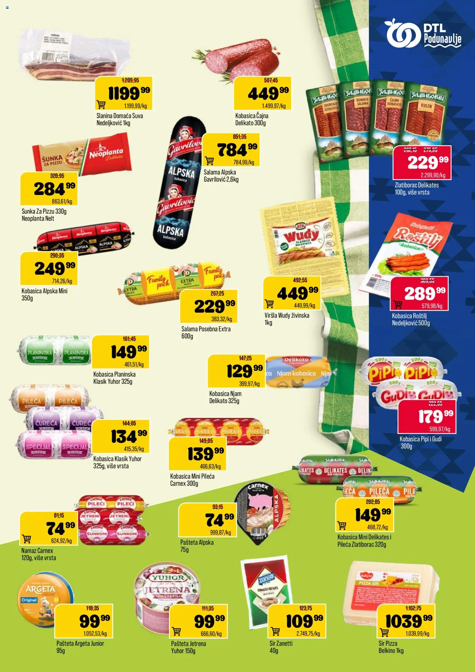Podunavlje katalog - važi od 22.10.2025 | Strana: 5 | Proizvode: Sir, Šunka, Slanina, Kobasica