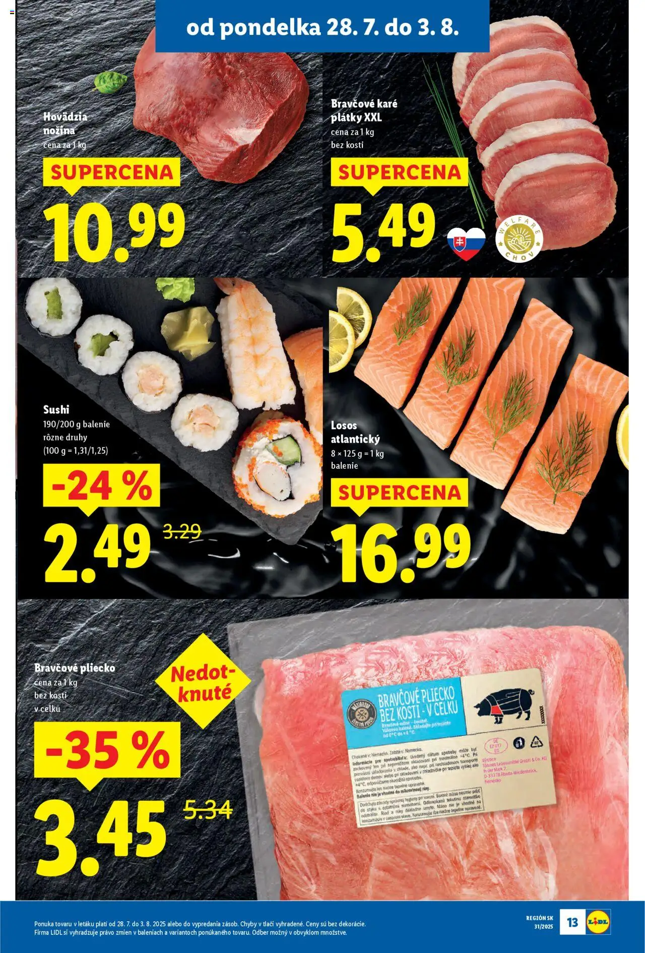 Lidl leták │ platný od 28.07.2025 | Strana: 13 | Produkty: Losos, Sushi, Bravčové karé