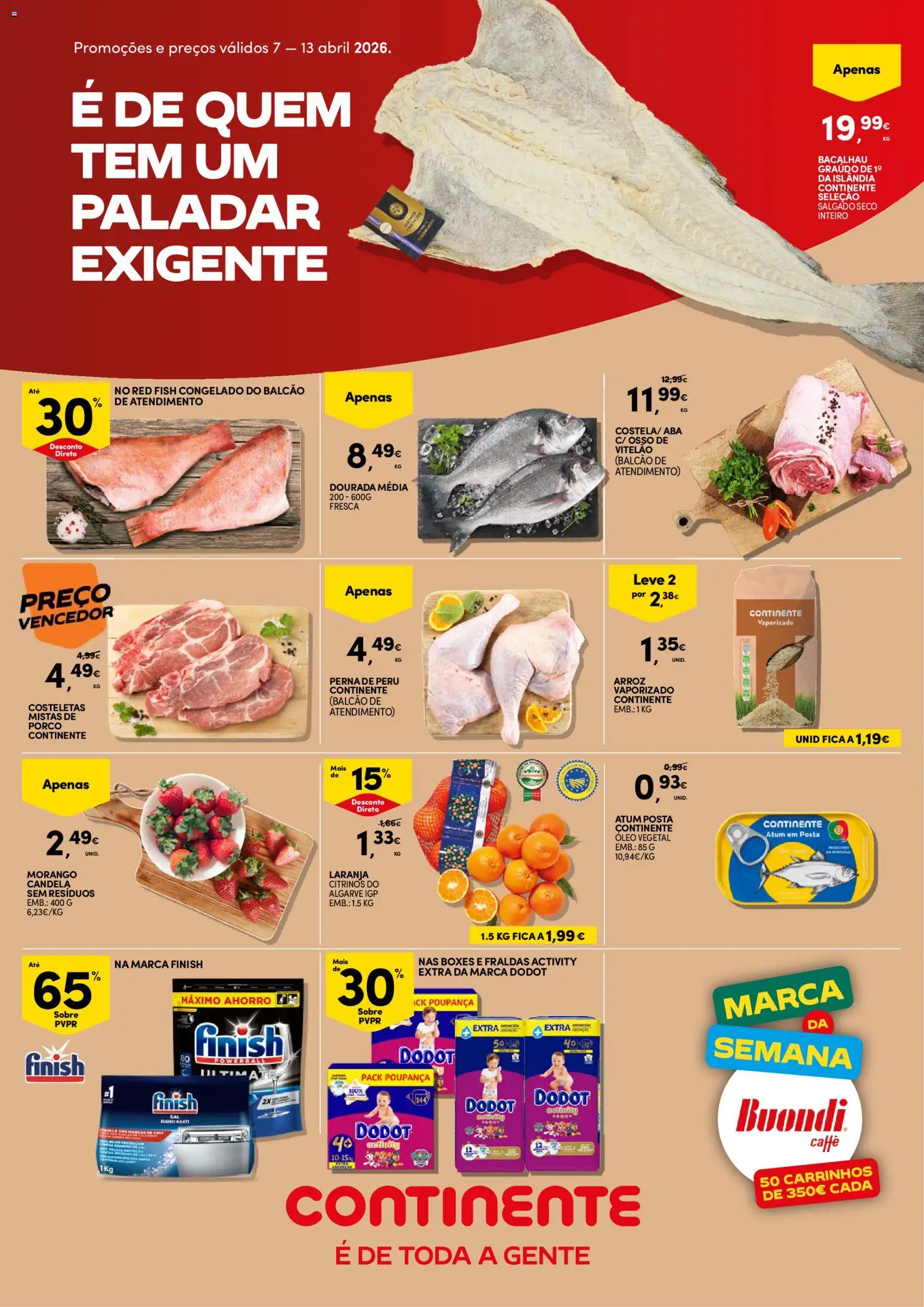 Continente Semanal Continente Bom Dia │ válido de 07.04.2026 | Página: 1 | Produtos: Dourada, Bacalhau, Máquina de lavar, Peru