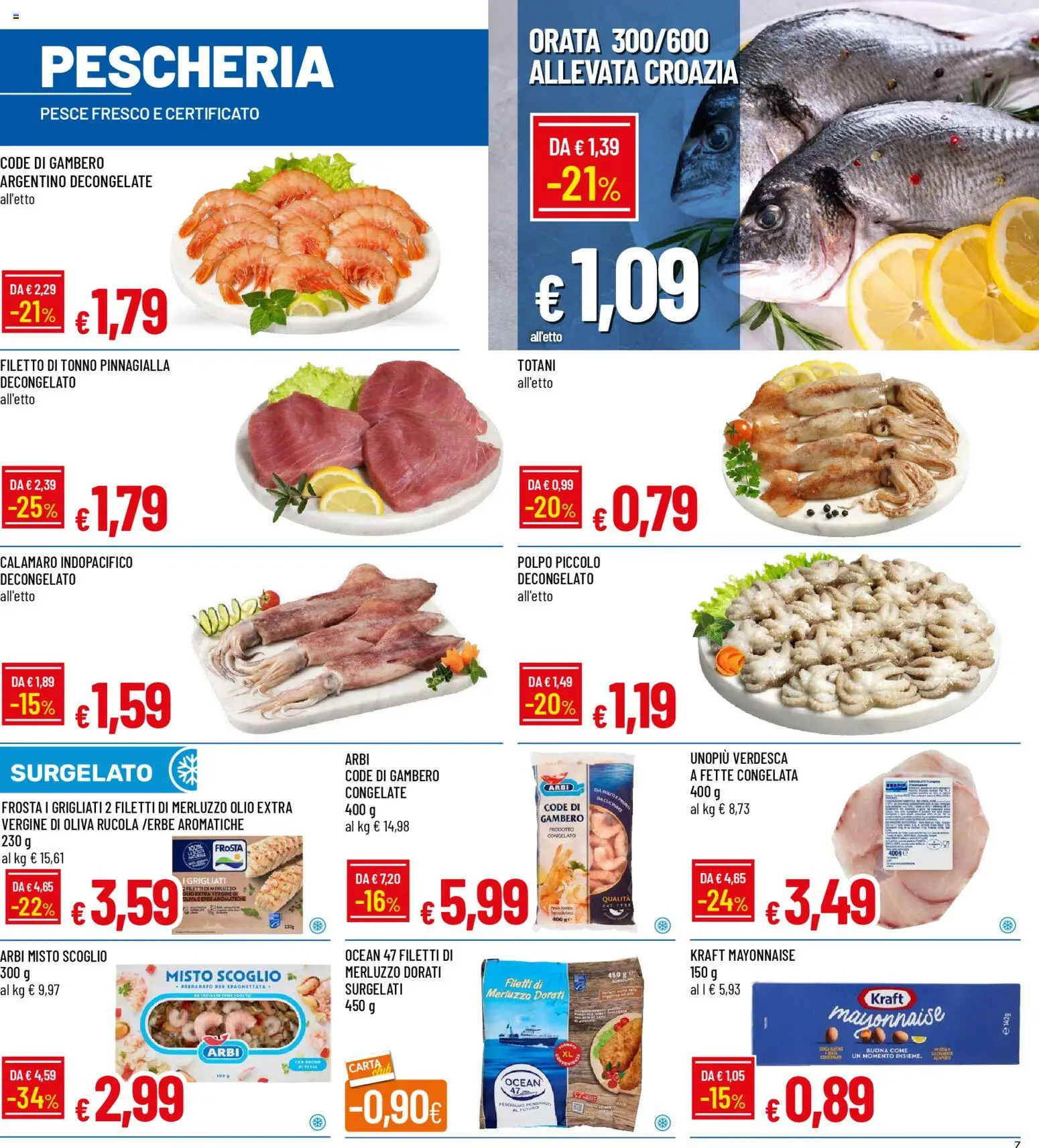 Volantino Galassia del 23.04.2026 | Pagina: 7 | Prodotti: Pesce, Rucola, Orata, Tonno