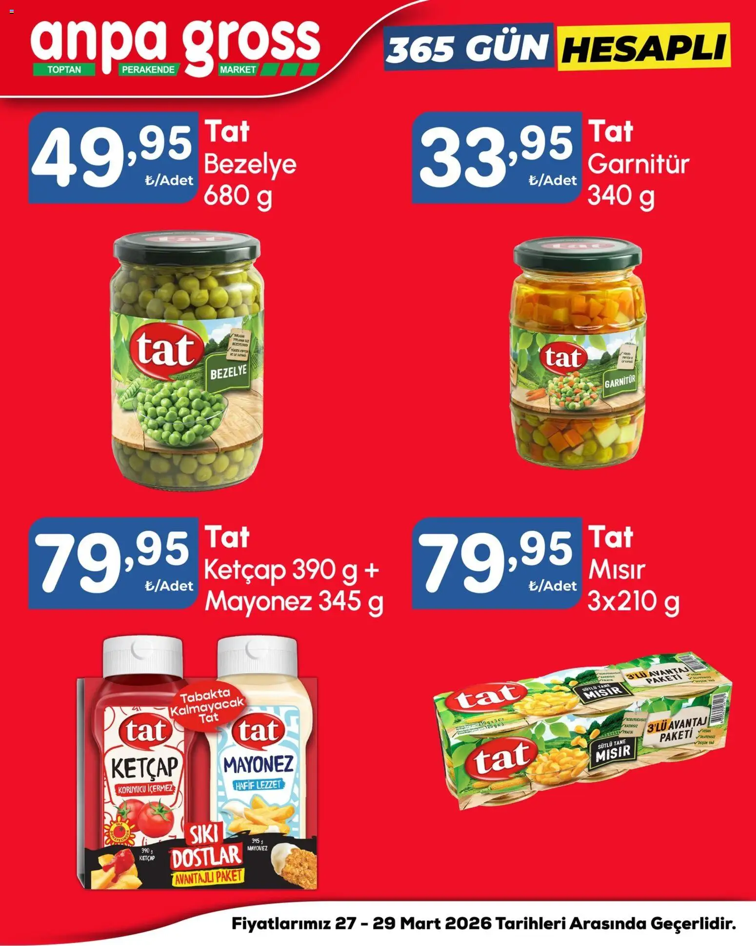 Anpa Gross Katalog - 27.03.2026 tarihinden itibaren geçerlidir | Sayfa: 9 | Ürünler: Ketçap, Mayonez, Bezelye, Mısır