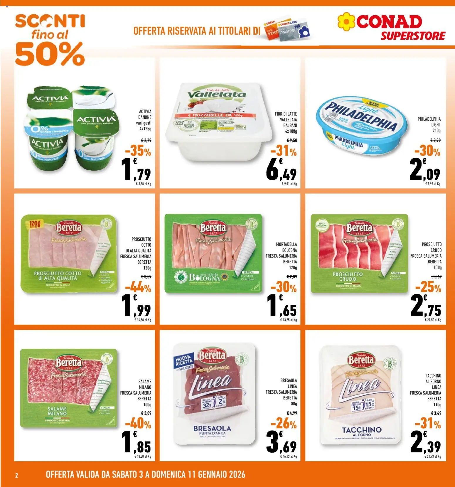 Volantino Conad del 03.01.2026 | Pagina: 2 | Prodotti: Prosciutto Crudo, Prosciutto Cotto, Latte, Mortadella