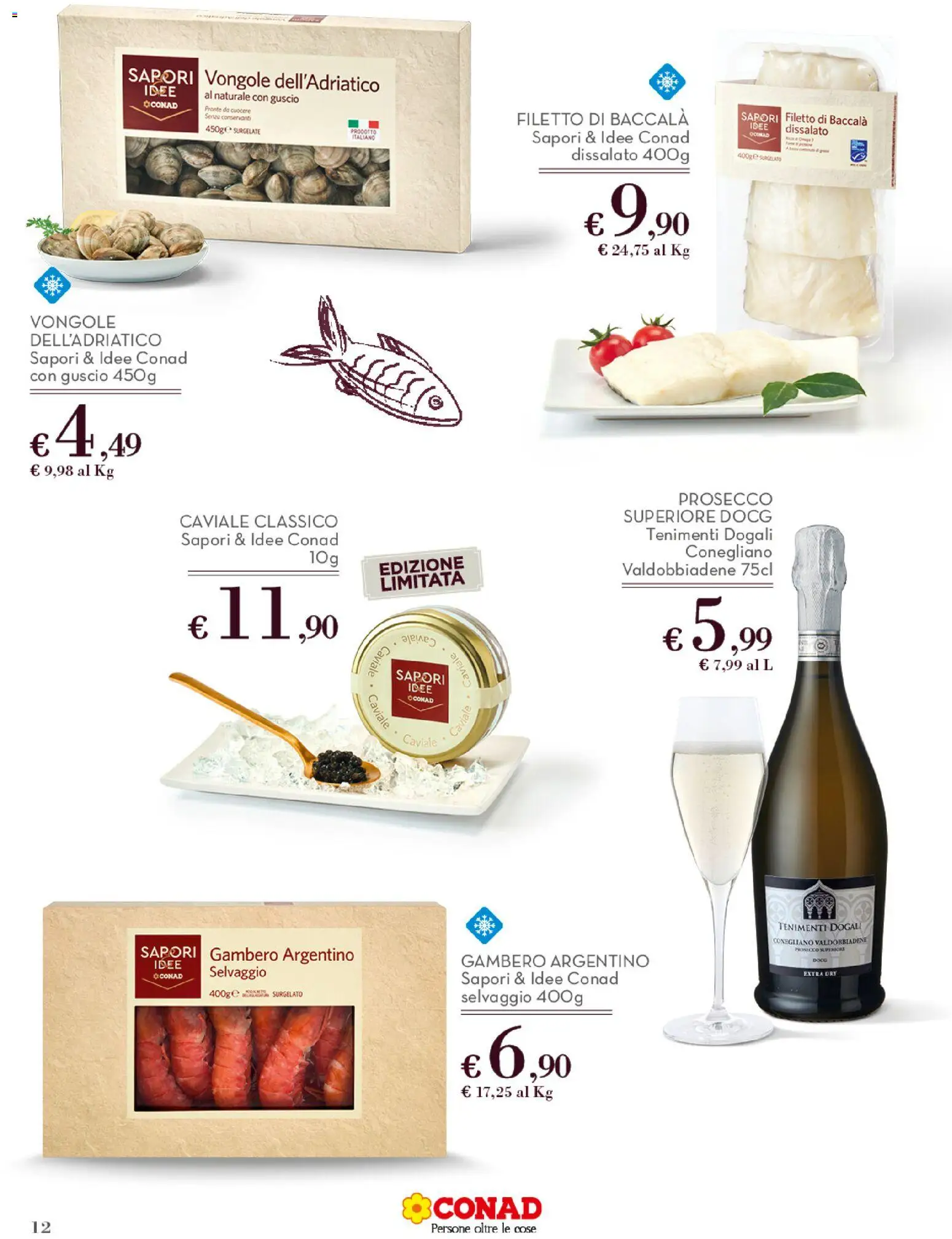 Volantino Conad del 01.12.2025 | Pagina: 12 | Prodotti: Vongole, Prosecco