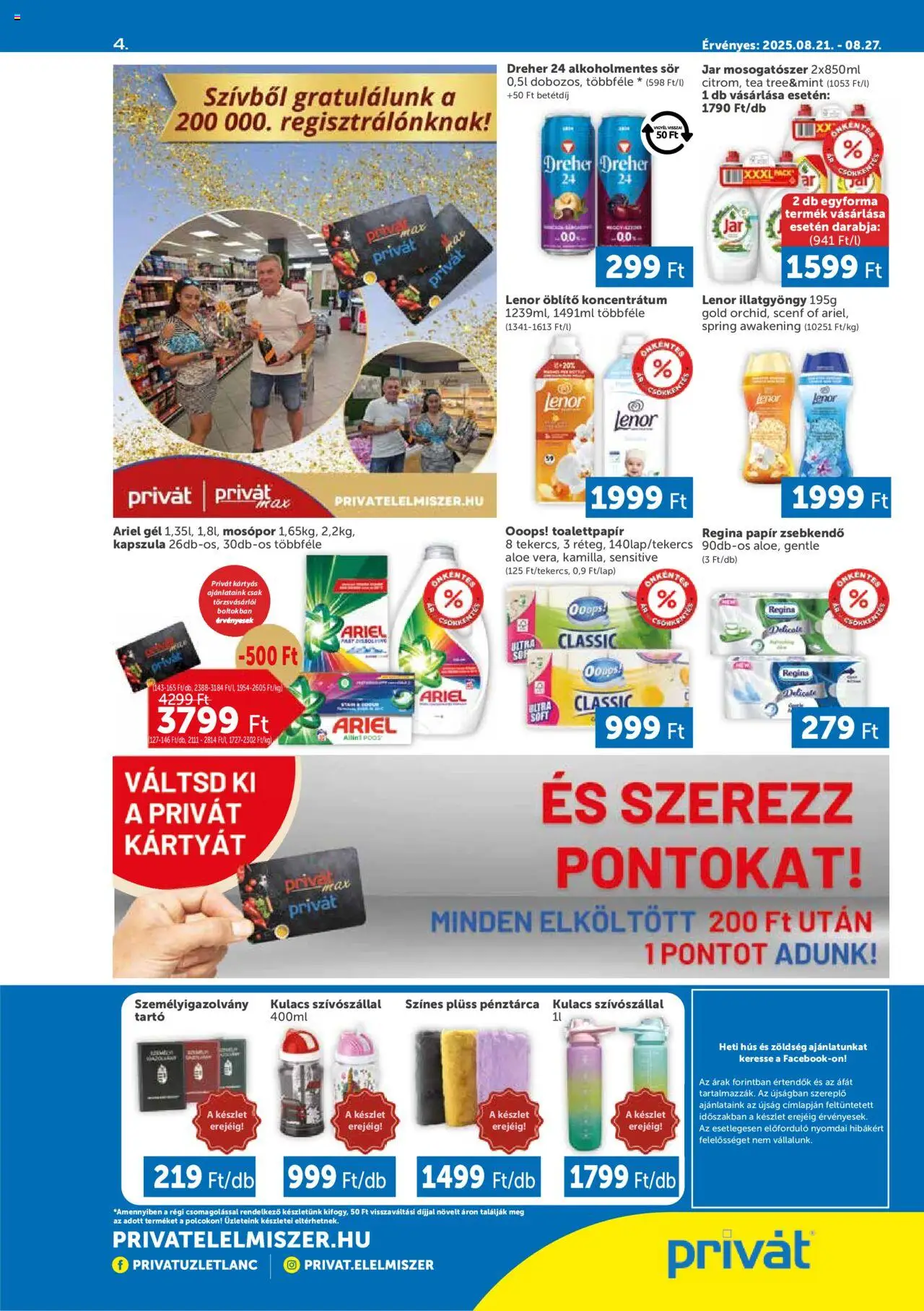 PRIVÁT akciós ujság - amely érvényes a következő dátumtól: 21.08.2025 | Oldal: 4 | Termékek: Jar mosogatószer, Hús, Öblítő, Kulacs