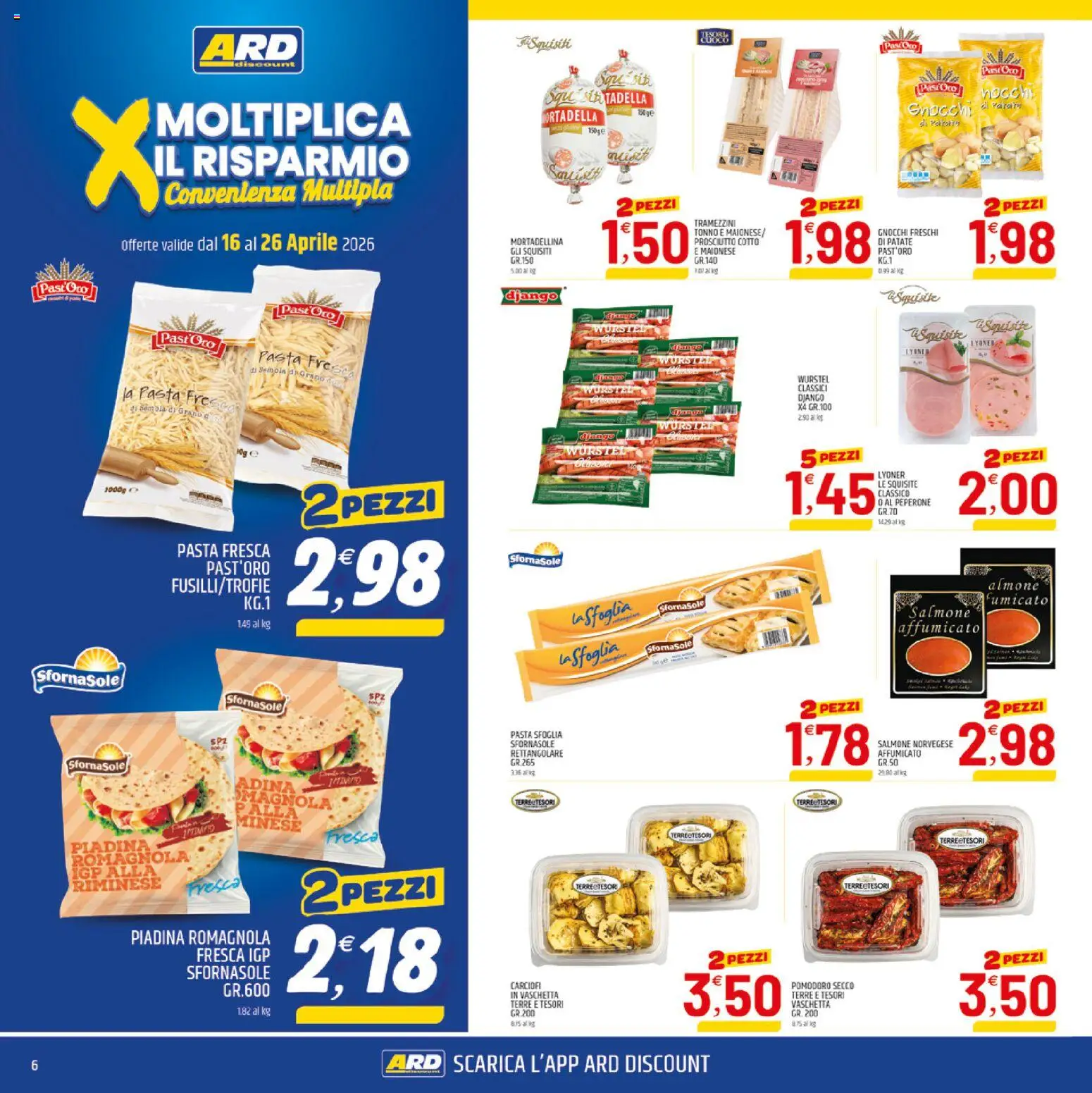 Volantino ARD Discount del 16.04.2026 | Pagina: 6 | Prodotti: Prosciutto Cotto, Prosciutto, Tonno, Gnocchi