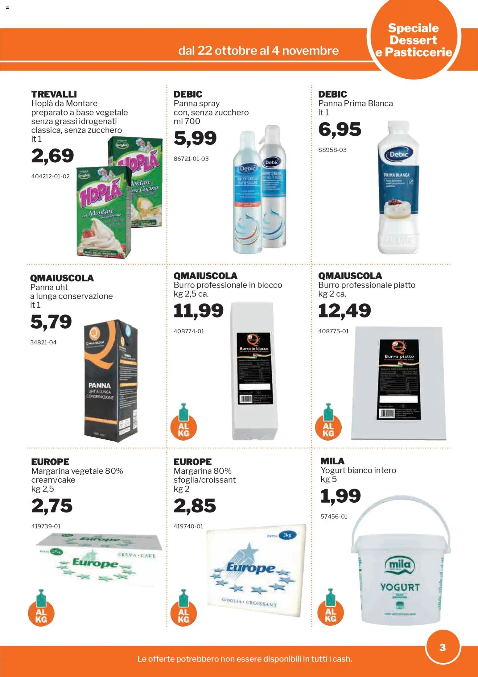 Volantino Sogegross del 22.10.2025 | Pagina: 3 | Prodotti: Crema, Yogurt, Zucchero, Burro