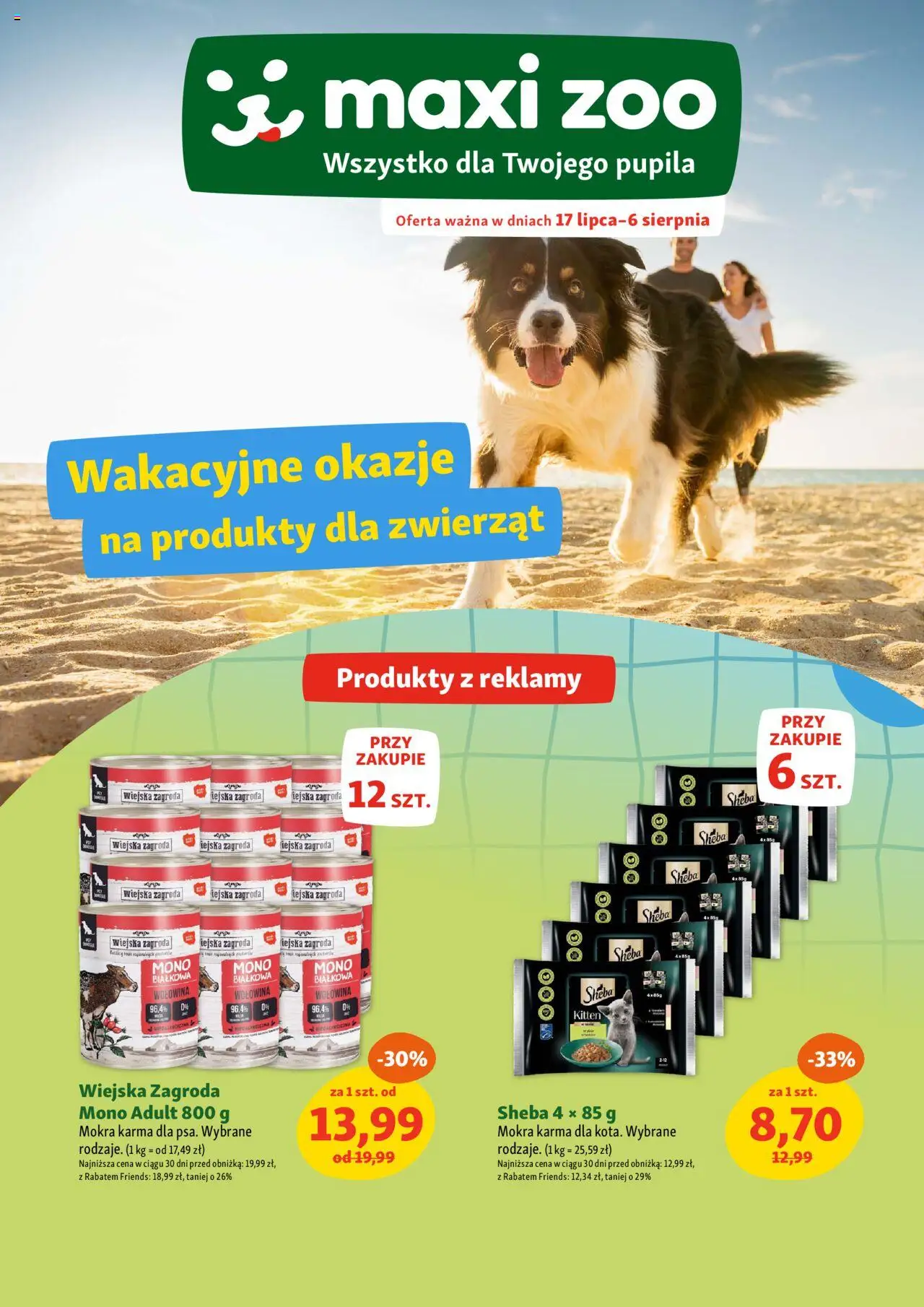 Maxi Zoo Gazetka - Wakacyjne okazje  od 17.07.2025 | Strona: 1 | Produkty: Wołowina
