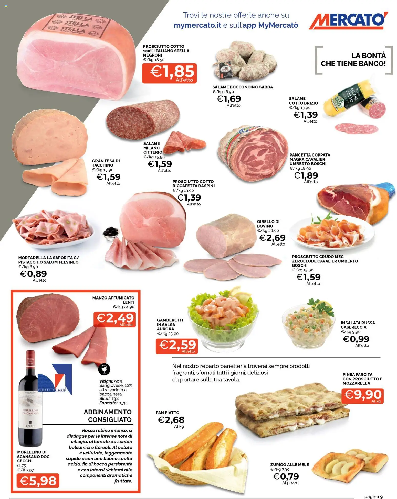 Volantino Mercatò del 22.01.2026 | Pagina: 9 | Prodotti: Prosciutto Crudo, Mozzarella, Girello, Piatto