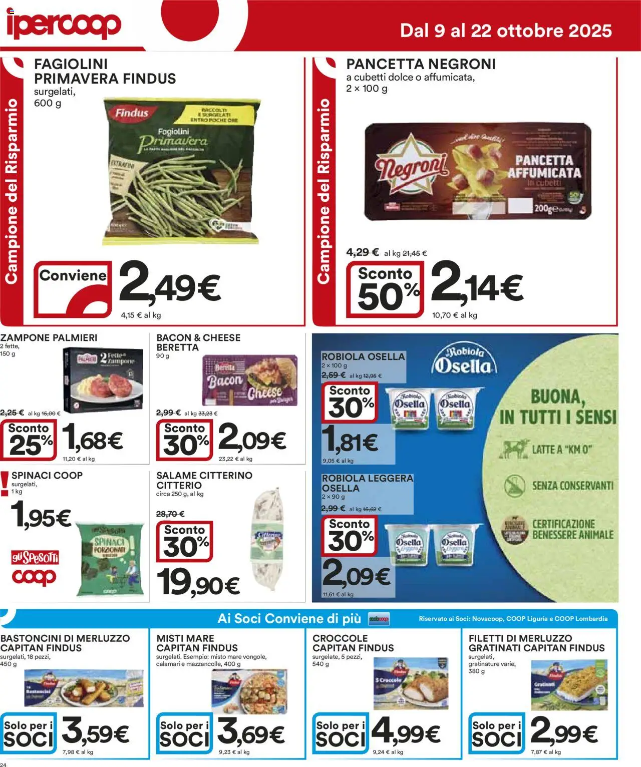Volantino Ipercoop del 09.10.2025 | Pagina: 24 | Prodotti: Salame, Spinaci, Fagiolini, Robiola