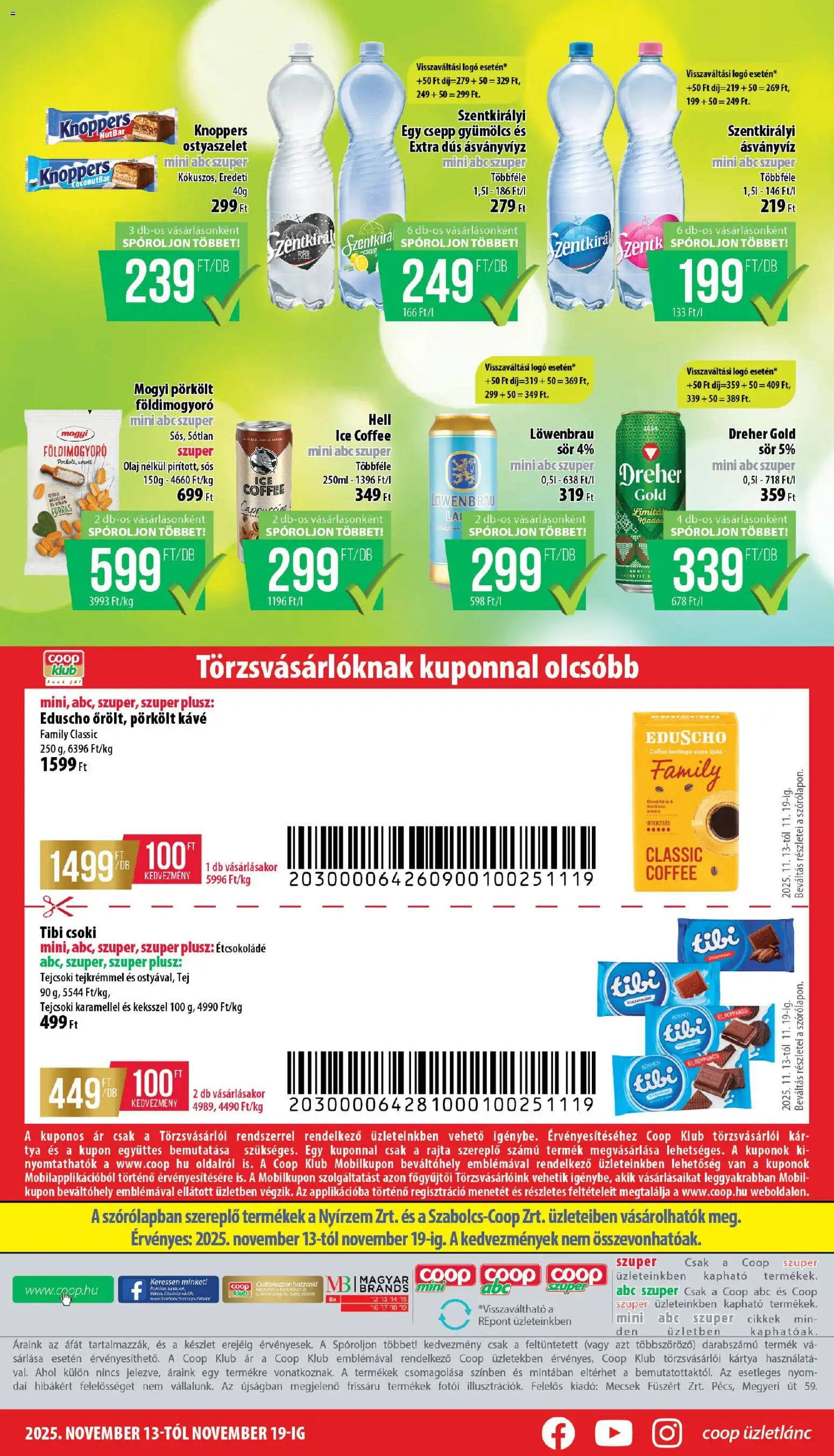 COOP akciós ujság - amely érvényes a következő dátumtól: 13.11.2025 | Oldal: 8 | Termékek: Étcsokoládé, Tej, Olaj, Ásványvíz