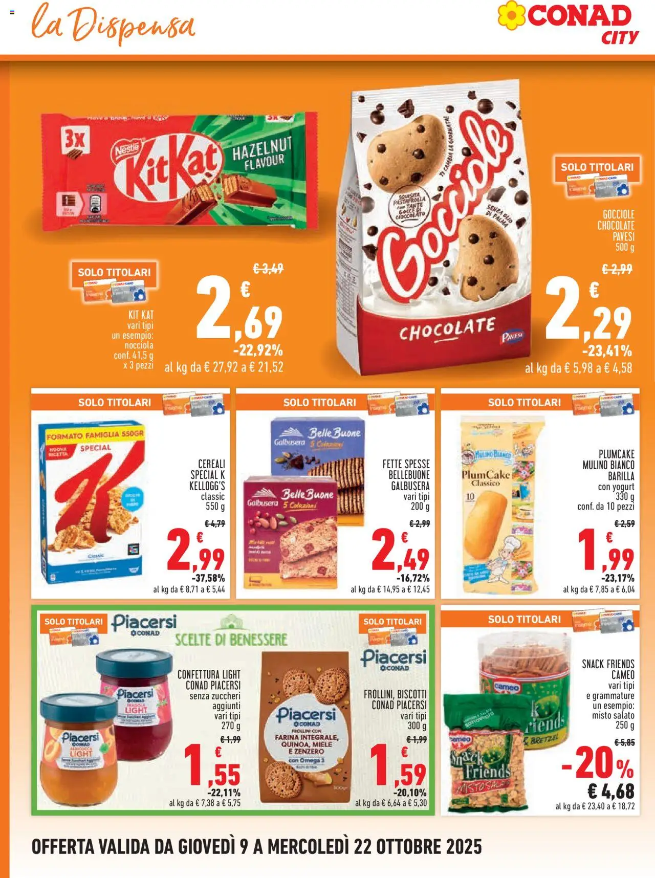 Volantino Conad del 09.10.2025 | Pagina: 10 | Prodotti: Bretzel, Cereali, Olio, Miele