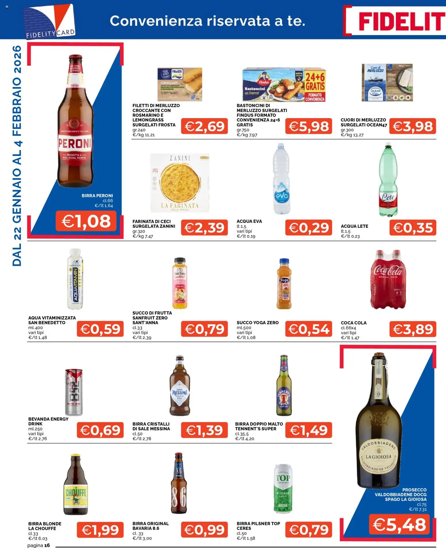 Volantino Mercatò del 22.01.2026 | Pagina: 16 | Prodotti: Merluzzo, Ceci, Frutta, Coca Cola