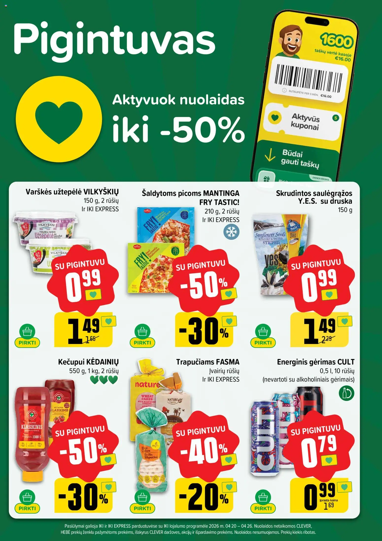 IKI akcijos nuo 20.04.2026 | Puslapis: 7 | Prekių: Užtepėlė, Energinis gėrimas, Kečupas, Saulėgrąžos