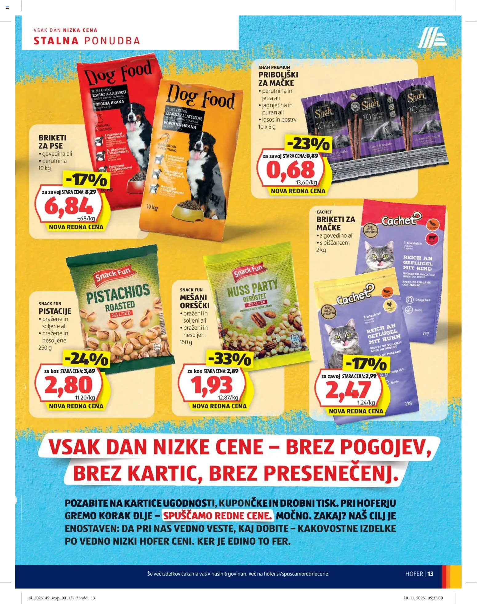 Hofer SI katalog | vrijedi od 27.11.2025 | Stranica: 13 | Proizvodi: Govedina, Losos, Pistacije, Briketi