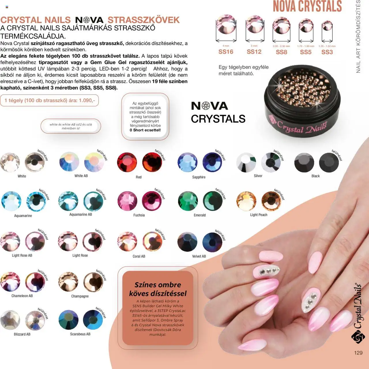 Crystal Nails akciós ujság - amely érvényes a következő dátumtól: 01.01.2024 | Oldal: 129