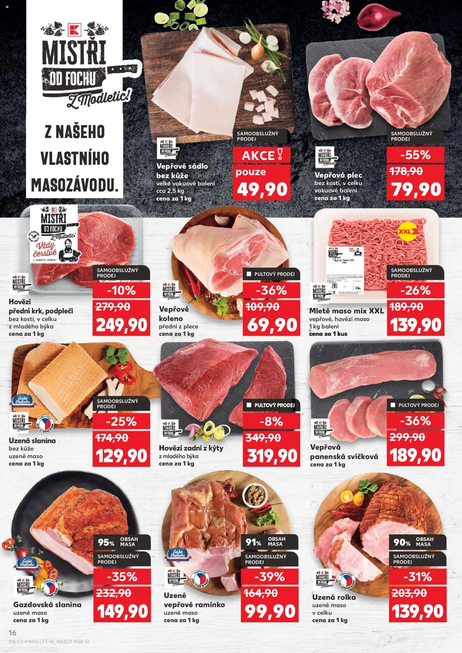 Kaufland leták - Praha 8 od 14.01.2026 | Strana: 16 | Produkty: Sádlo, Vepřové koleno, Hovězí, Mleté maso