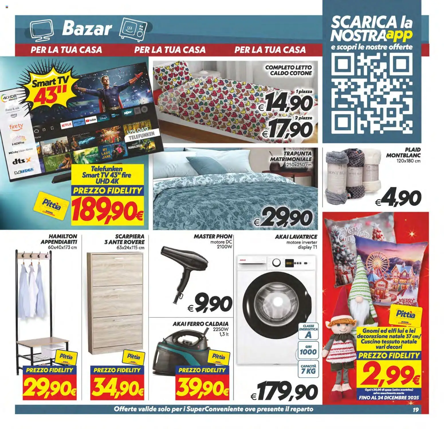 Volantino SuperConveniente del 14.11.2025 | Pagina: 19 | Prodotti: Plaid, Trapunta, TV, Cuscino