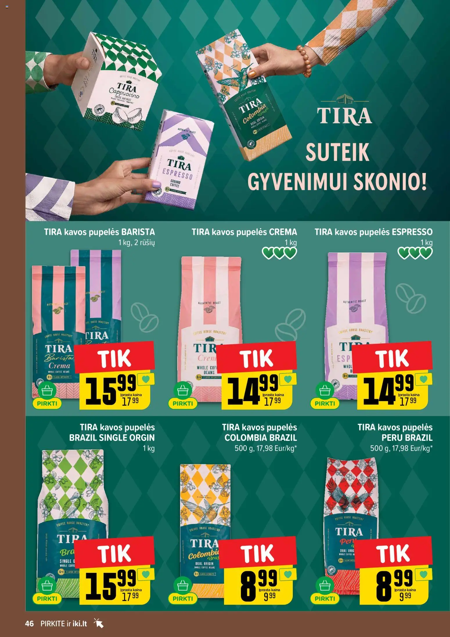 IKI akcijos nuo 20.04.2026 | Puslapis: 46 | Prekių: Pupelės, Kavos pupelės