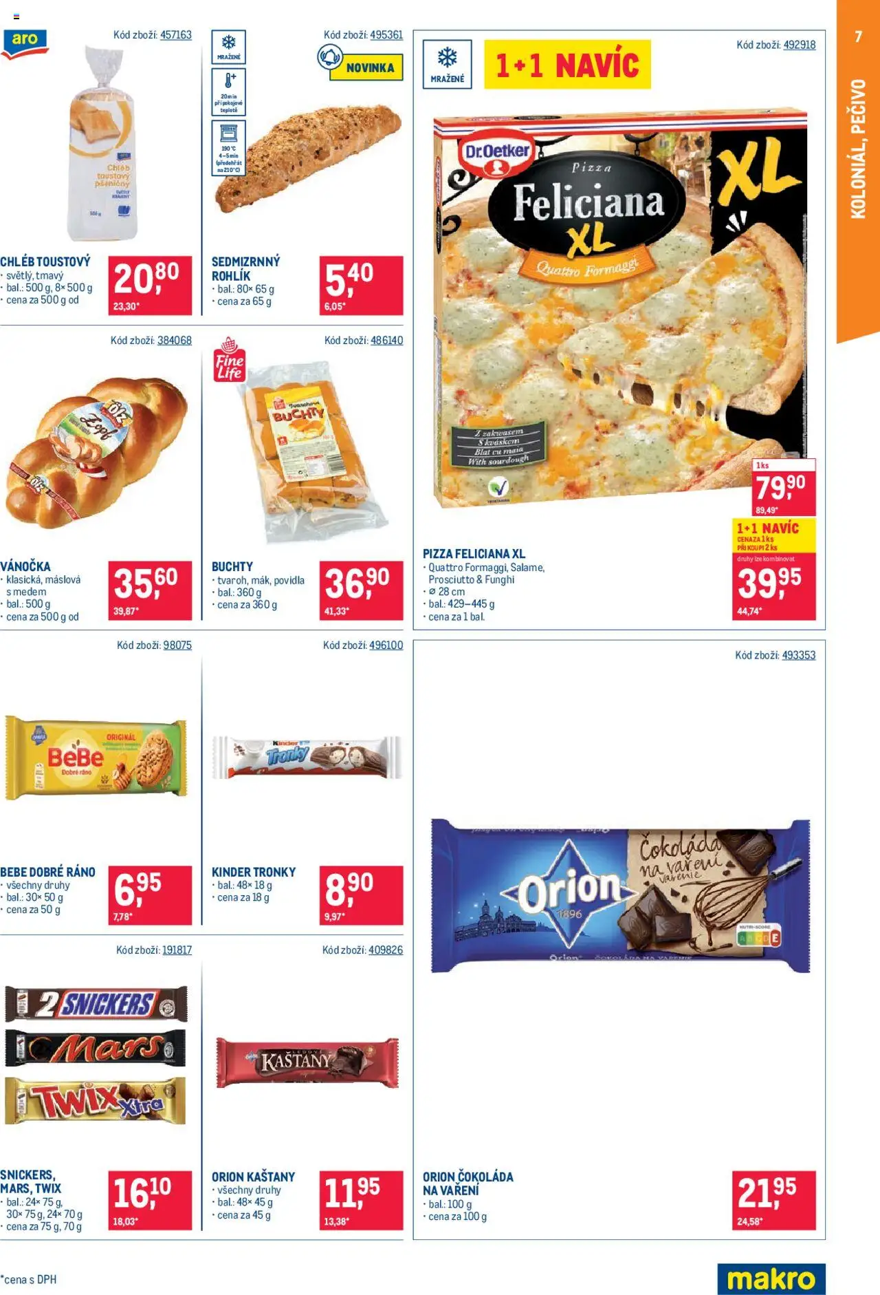 Makro leták - Maloobchod od 08.10.2025 | Strana: 7 | Produkty: Chléb, Povidla, Pečivo, Kinder