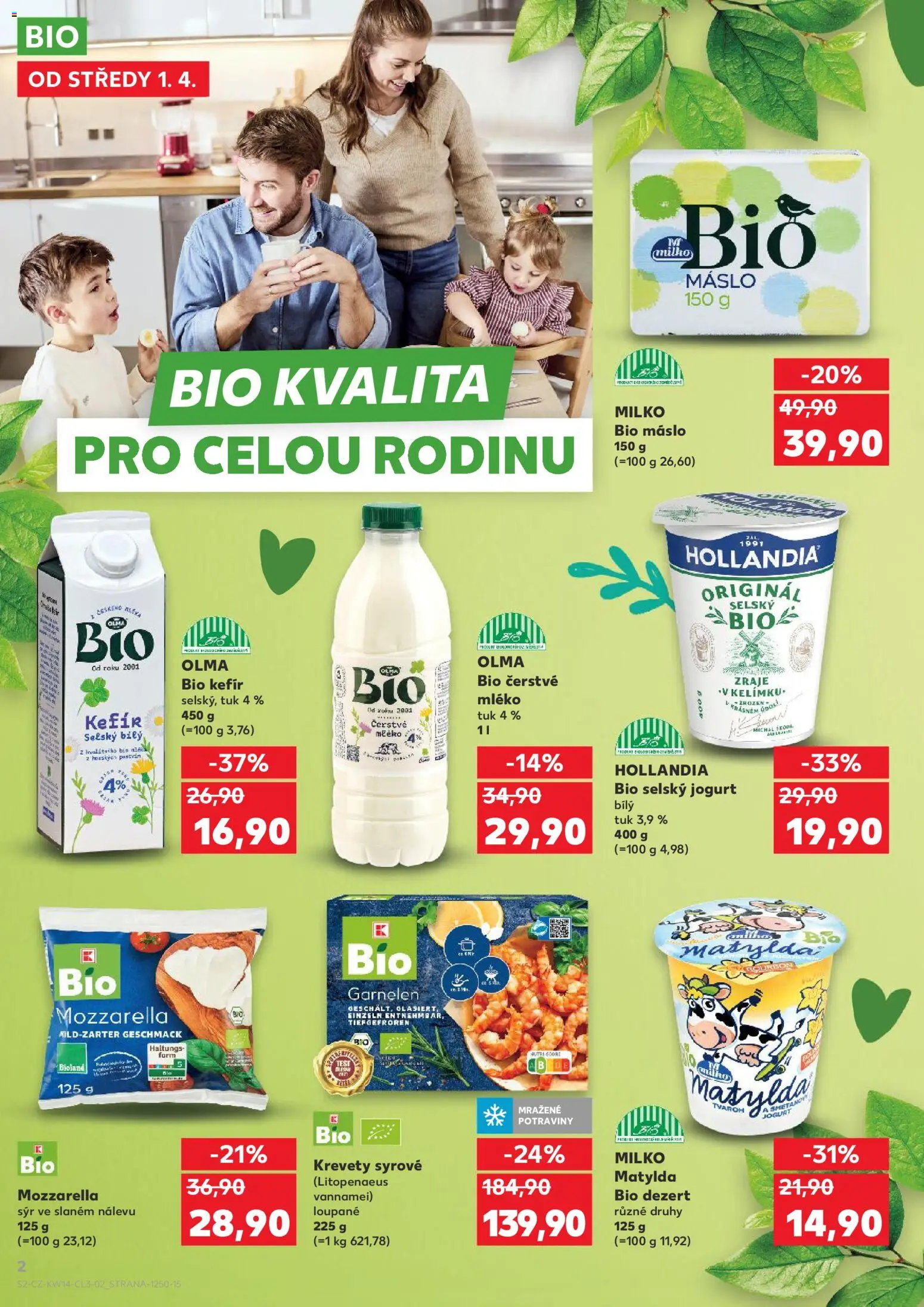 Kaufland leták - Plzeň od 01.04.2026 | Strana: 2 | Produkty: Kefír, Sýr, Tvaroh, Hollandia