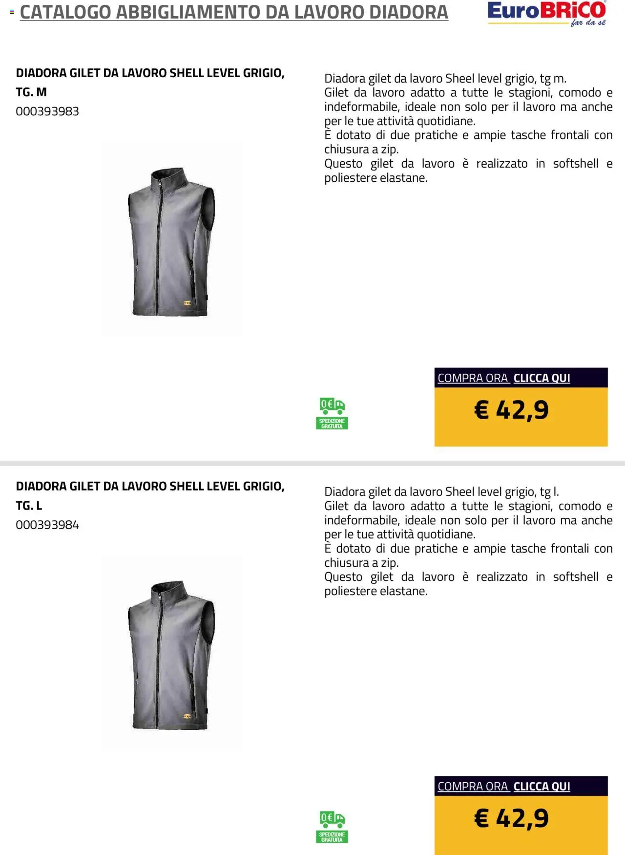 Volantino Eurobrico del 23.07.2025 | Pagina: 11 | Prodotti: Gilet
