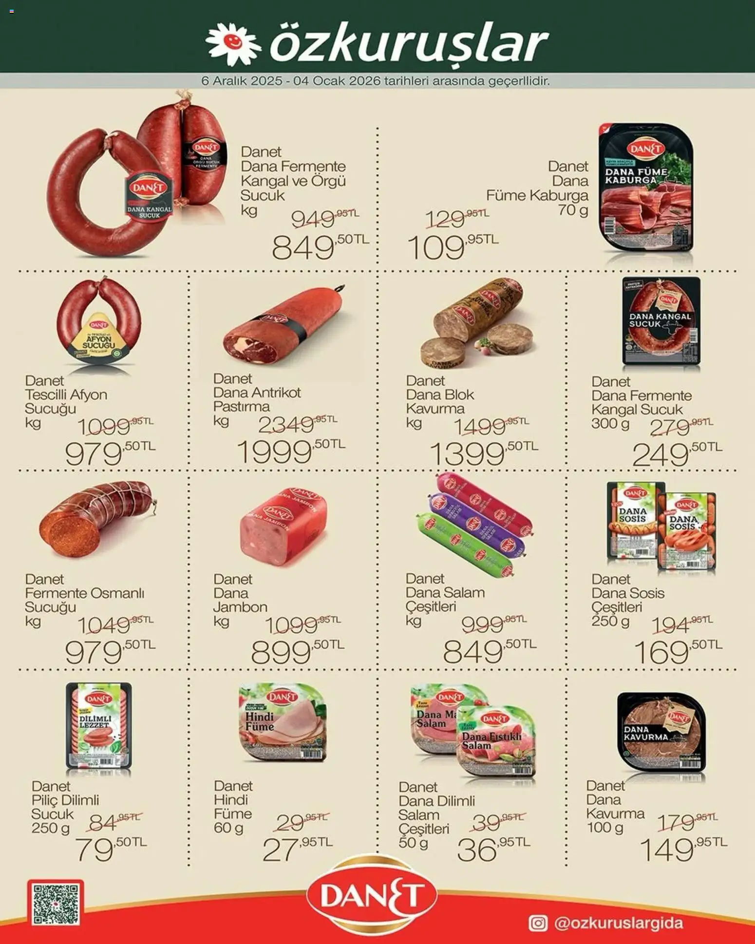Özkuruşlar İndirim - 06.12.2025 tarihinden itibaren geçerlidir | Sayfa: 1 | Ürünler: Sosis, Dana füme, Ocak, Sucuk