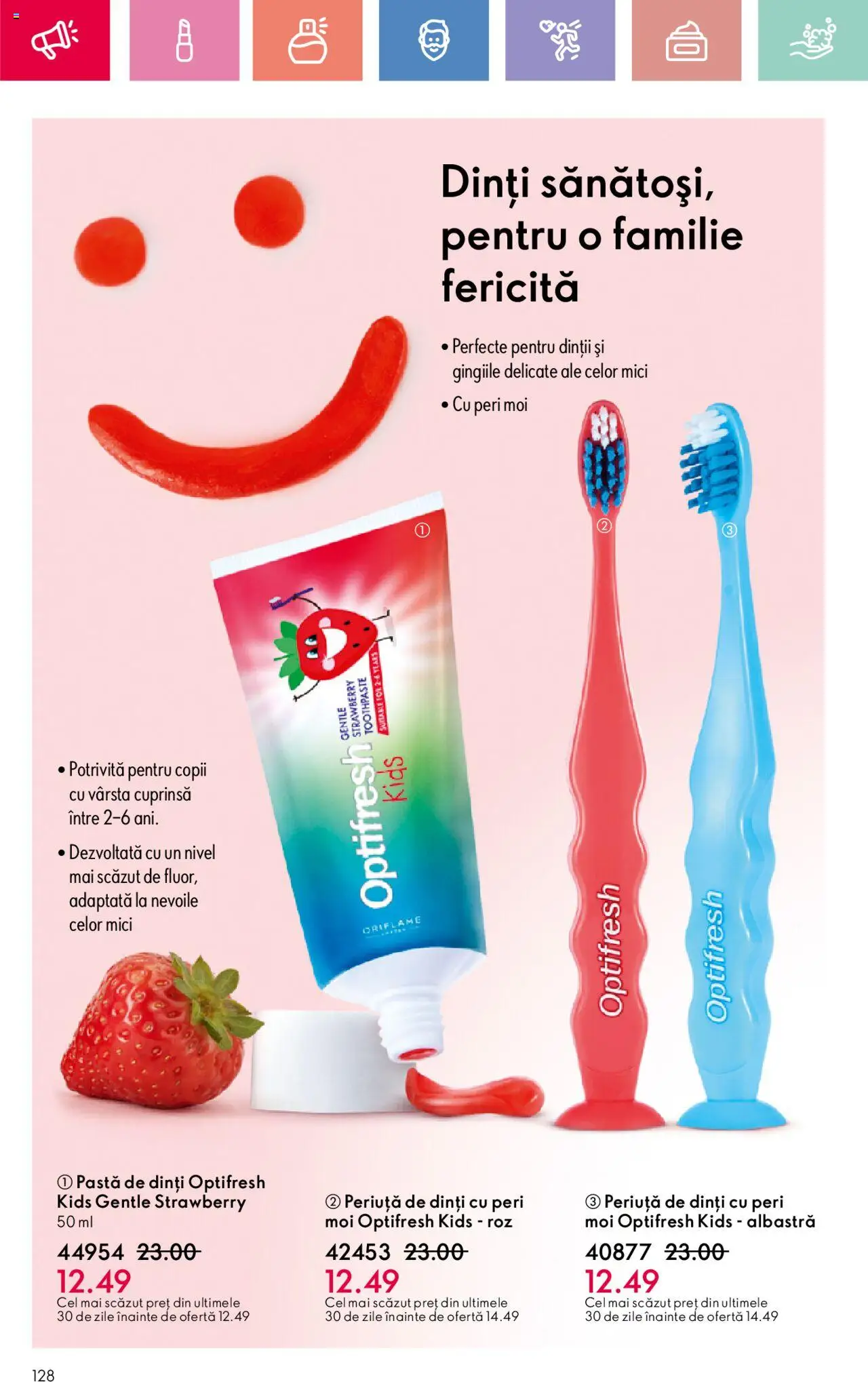 Oriflame catalog 11 2025 – valabil de la 27.07.2025 | Pagină: 128 | Produse: Mici, Pastă de dinți, Periuță de dinți