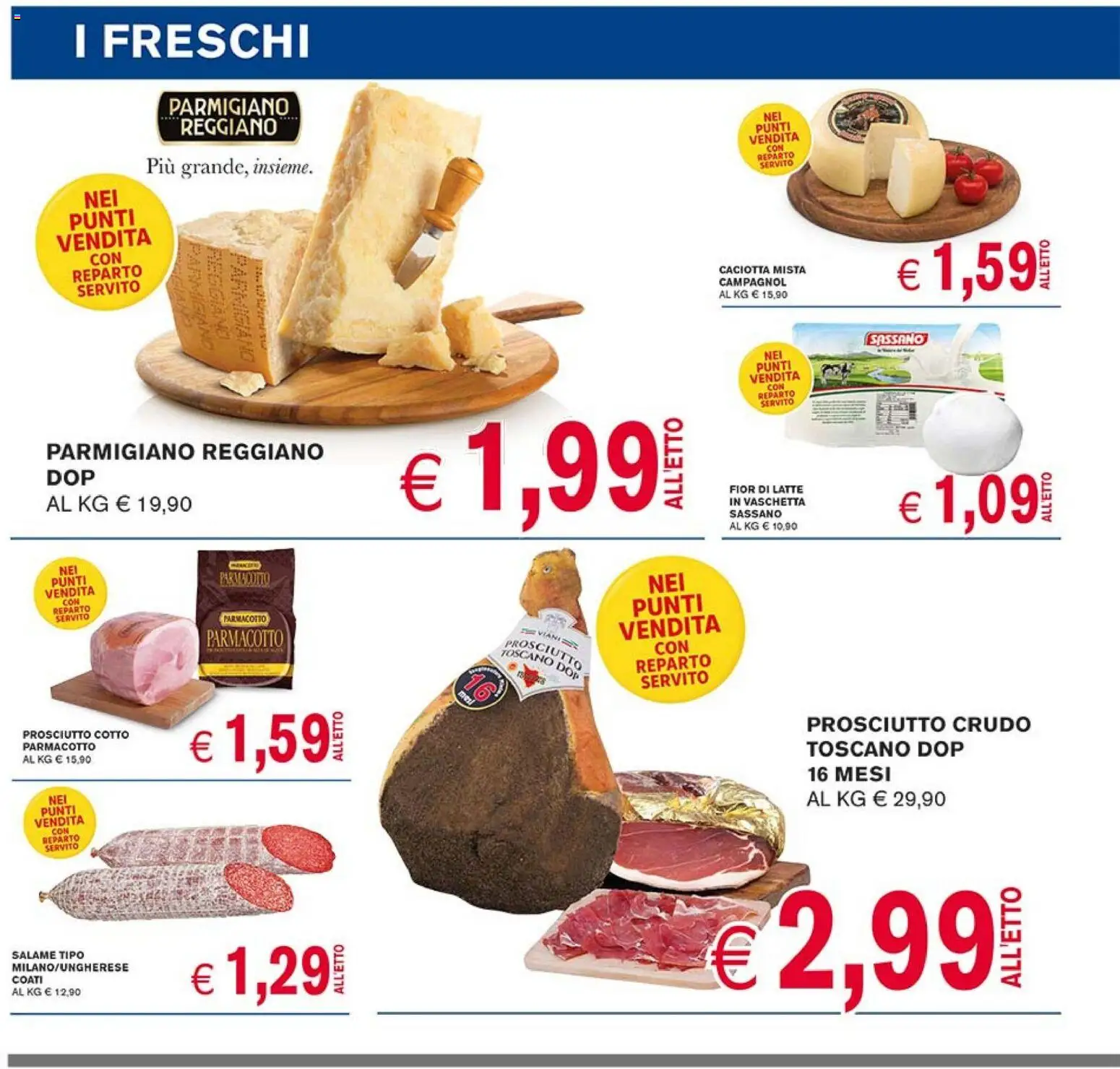 Volantino Coal del 09.04.2026 | Pagina: 6 | Prodotti: Prosciutto Crudo, Salame, Parmigiano reggiano, Parmigiano