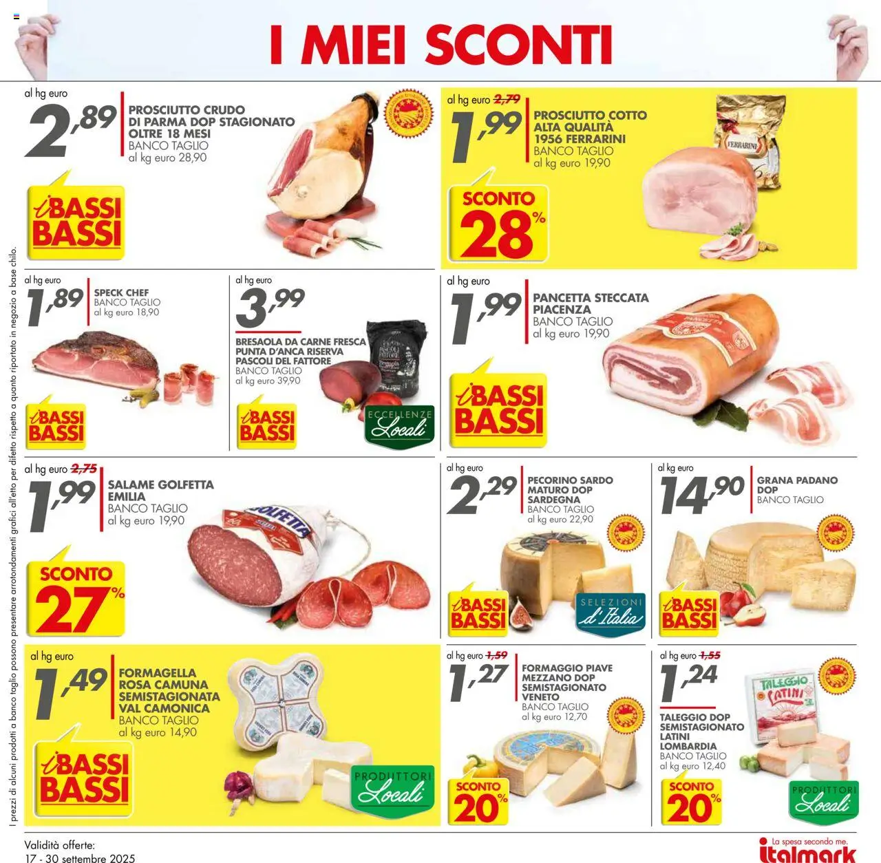 Volantino Italmark del 17.09.2025 | Pagina: 19 | Prodotti: Salame, Pancetta, Formaggio, Pecorino