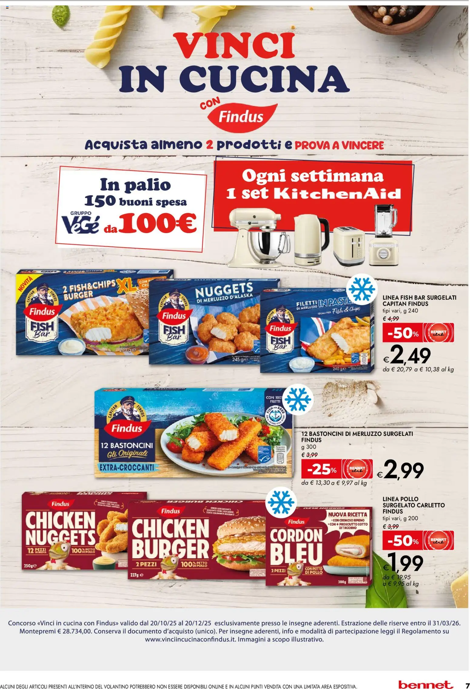 Volantino bennet del 04.12.2025 | Pagina: 7 | Prodotti: Prosciutto Cotto, Pollo, Merluzzo, Nuggets