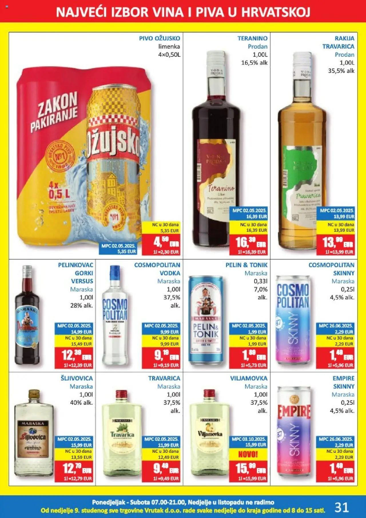 Vrutak katalog | vrijedi od 13.10.2025 | Stranica: 31 | Proizvodi: Pelinkovac, Ožujsko, Teranino, Vodka