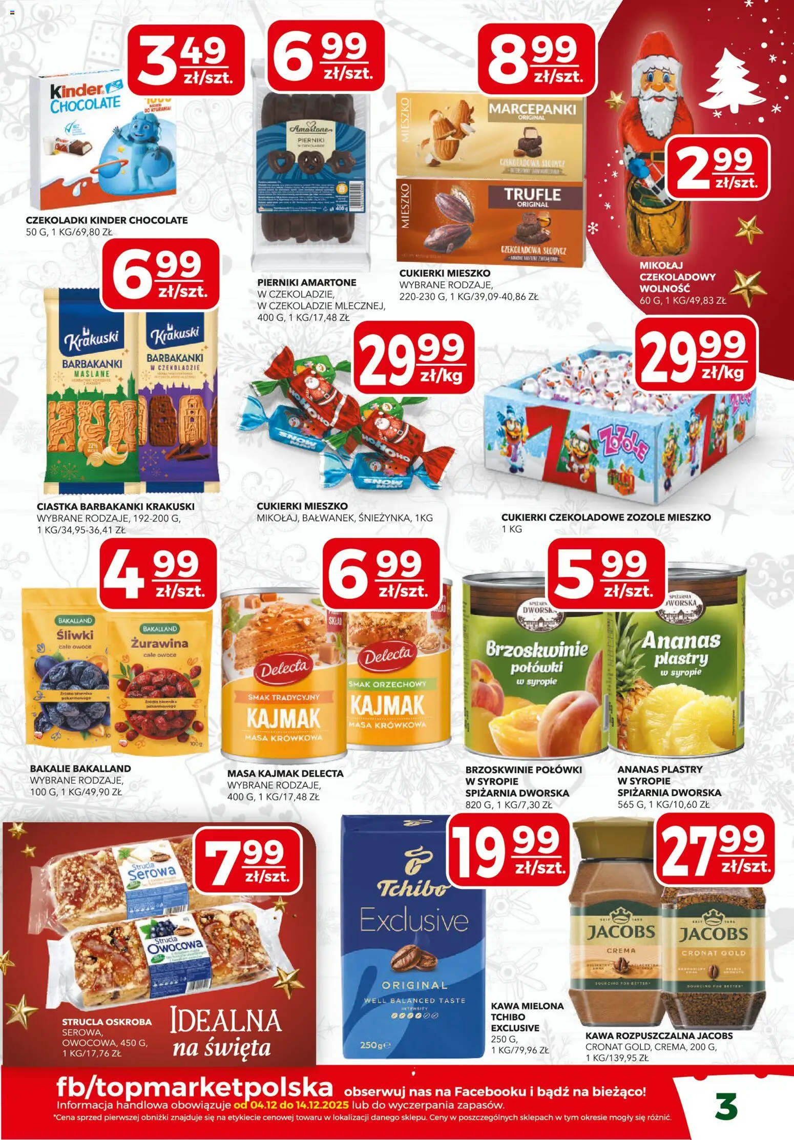 Top Market Gazetka mini od 04.12.2025 | Strona: 3 | Produkty: Pierniki, Tchibo exclusive, Kawa, Owoce