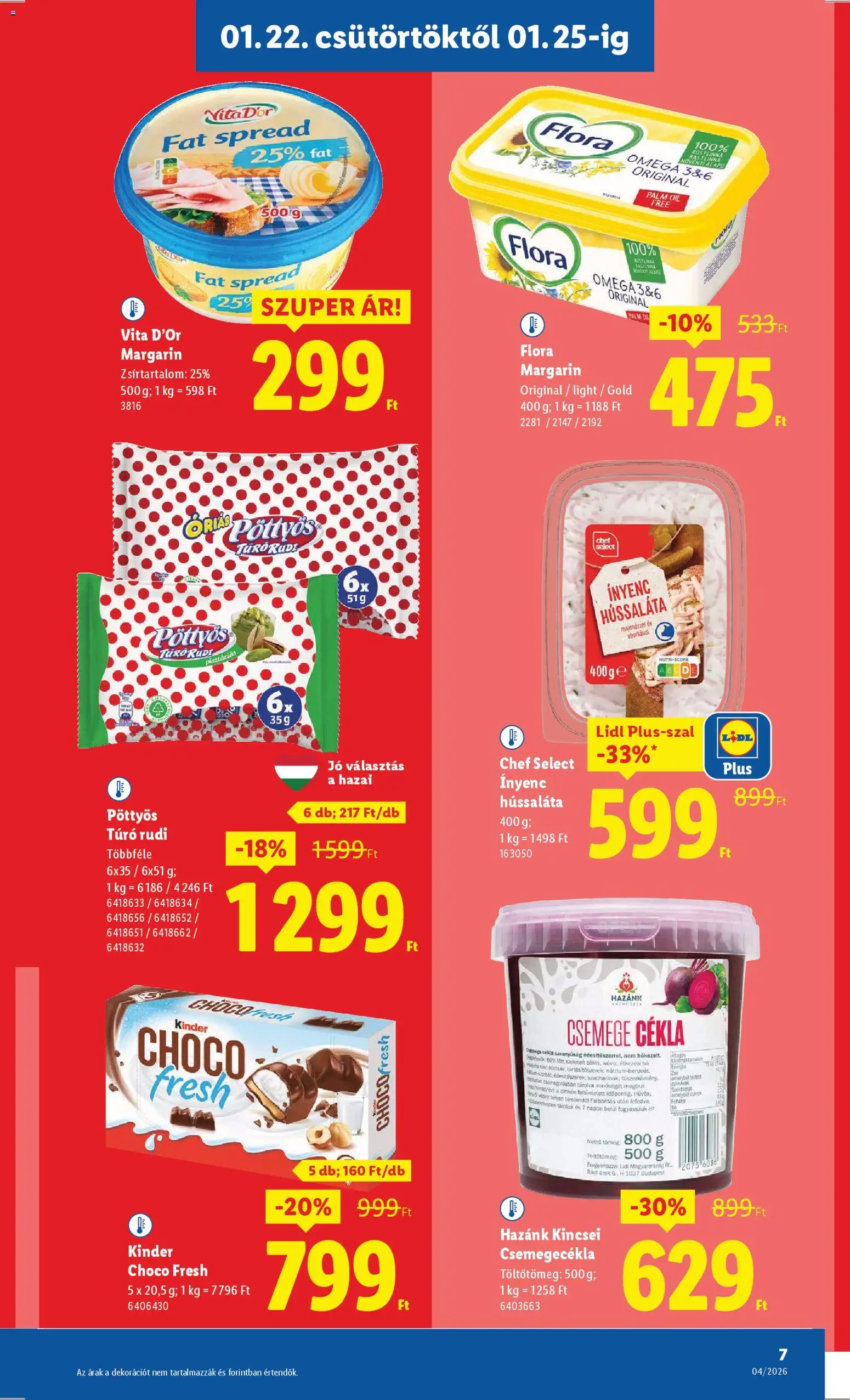 Lidl akciós ujság - amely érvényes a következő dátumtól: 22.01.2026 | Oldal: 7 | Termékek: Cékla, Margarin, Cottage cheese, Túró