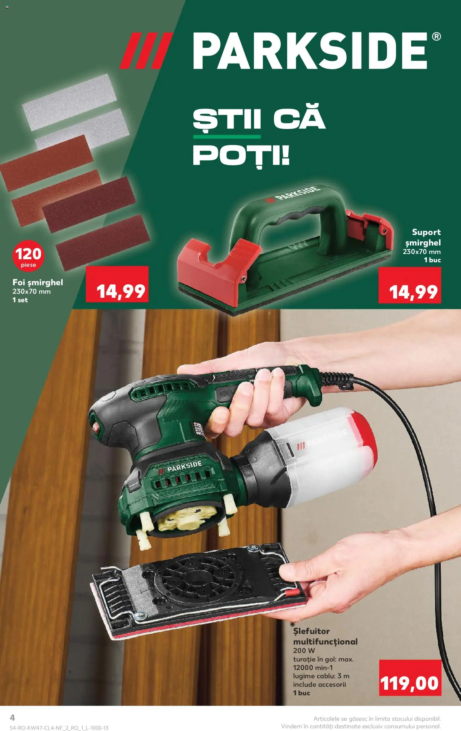 Kaufland RO akciós ujság - amely érvényes a következő dátumtól: 19.11.2025 | Oldal: 4 | Termékek: Parkside