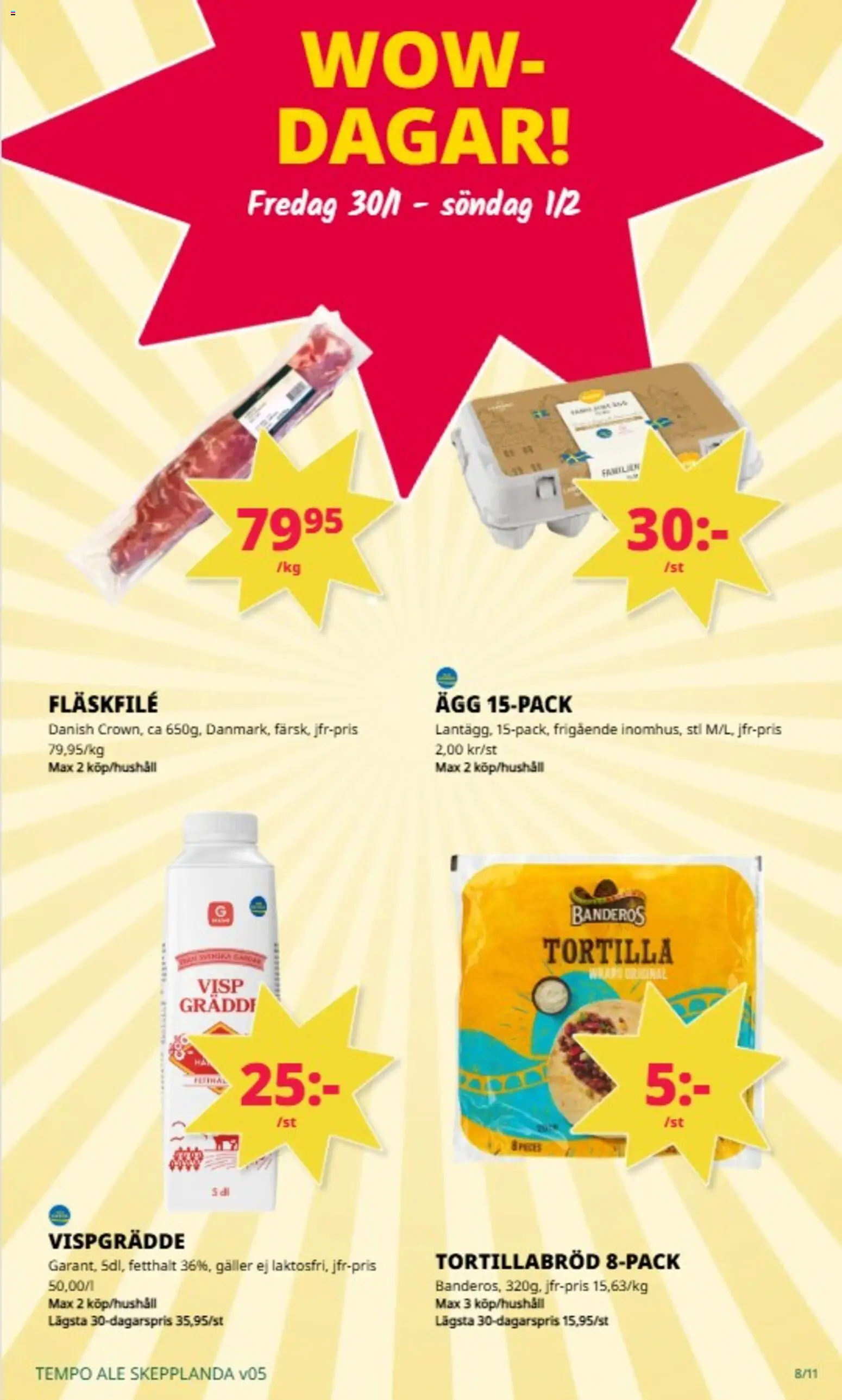 Tempo reklamblad aktuell från 26.01.2026 | Sida: 8 | Produkter: Visp, Tortilla, Galler, Ägg