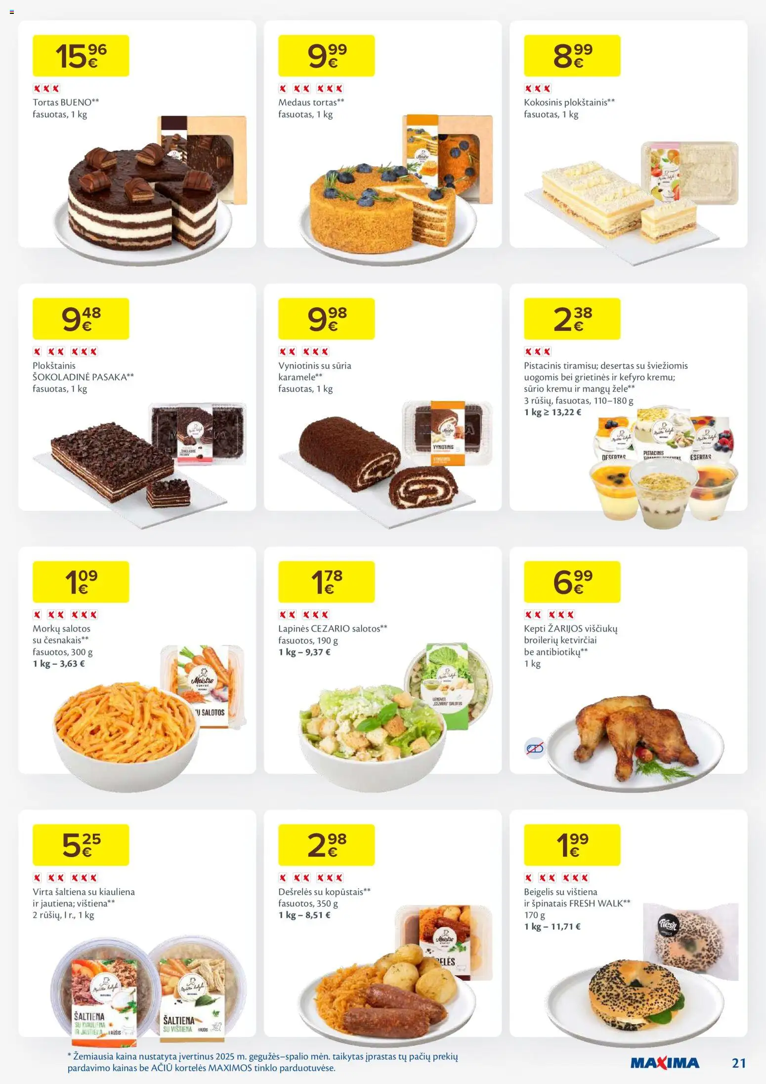 MAXIMA akcijos nuo 27.01.2026 | Puslapis: 21 | Prekių: Salotos, Dešrelės, Tortas, Viščiukų