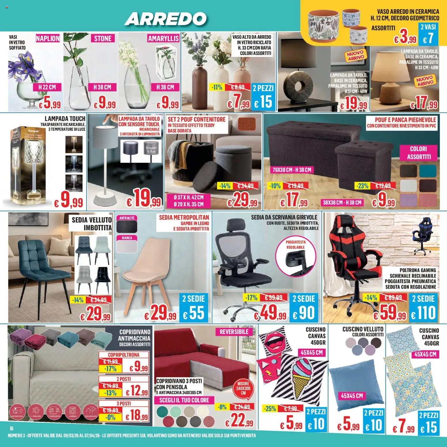 Volantino Satur del 09.03.2026 | Pagina: 16 | Prodotti: Contenitore, Cuscino, Sedia, Vaso