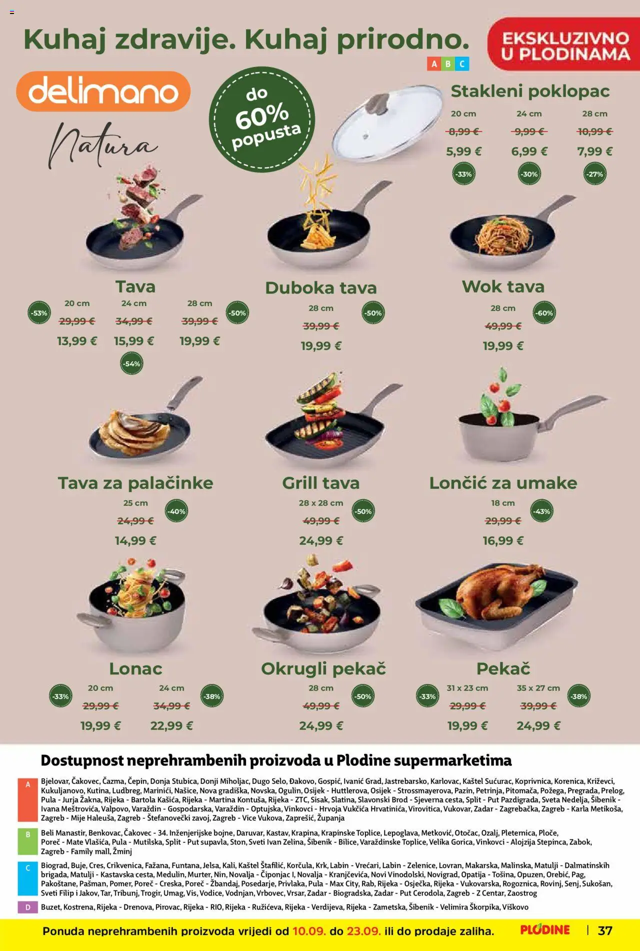 Plodine katalog | vrijedi od 10.09.2025 | Stranica: 37 | Proizvodi: Grill tava, Delimano, Tava, Lonac