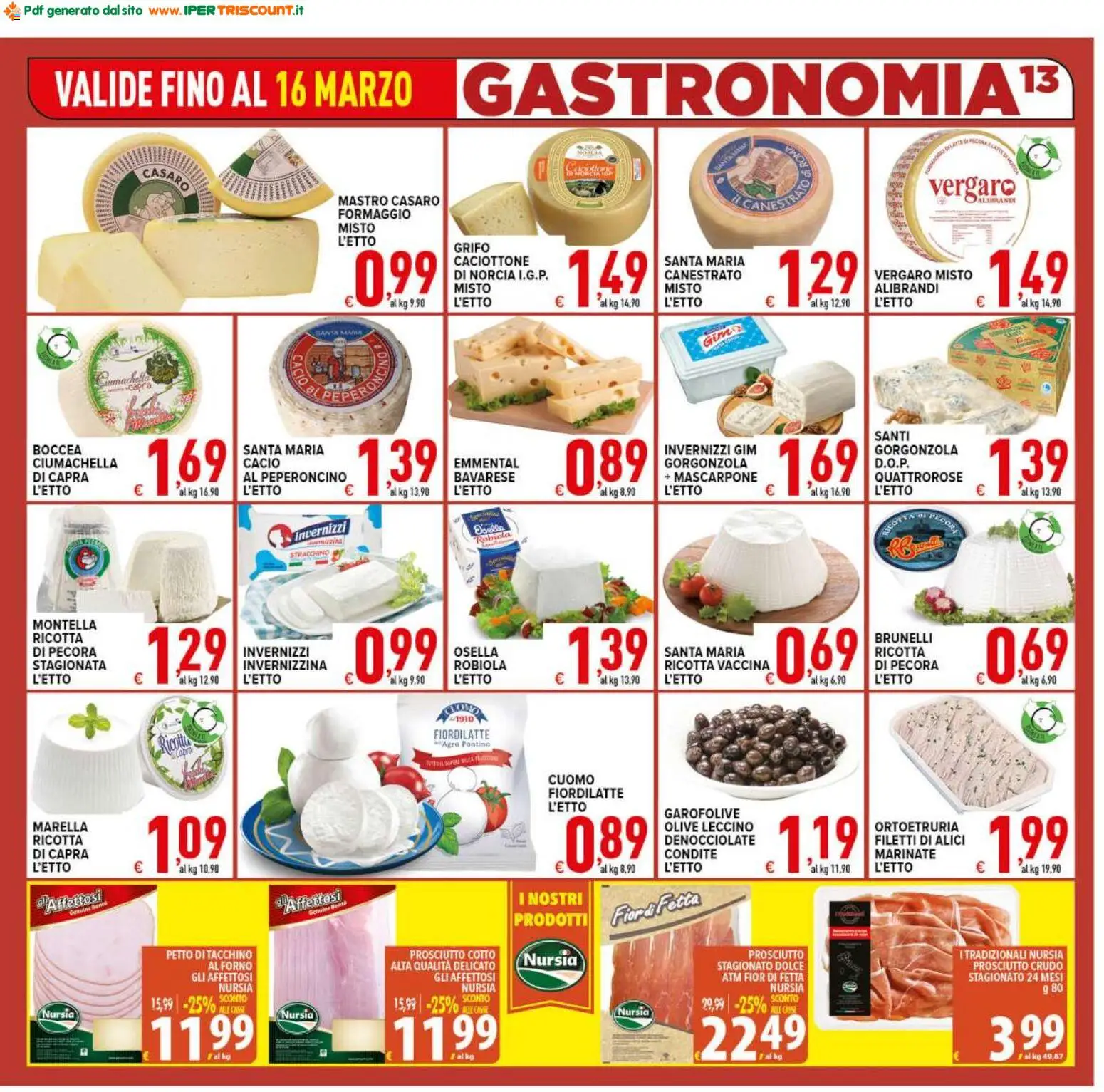 Volantino Ipertriscount del 06.03.2026 | Pagina: 13 | Prodotti: Prosciutto, Mascarpone, Robiola, Alici