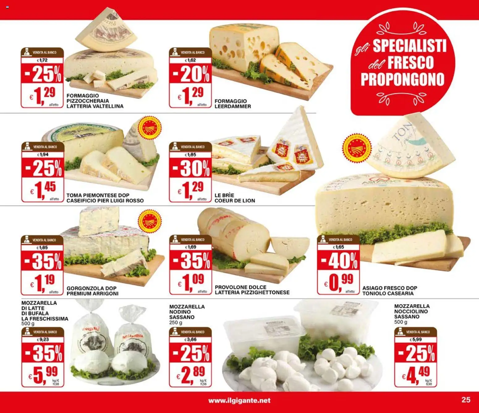 Volantino Il Gigante del 09.04.2026 | Pagina: 25 | Prodotti: Provolone, Mozzarella, Formaggio, Gorgonzola